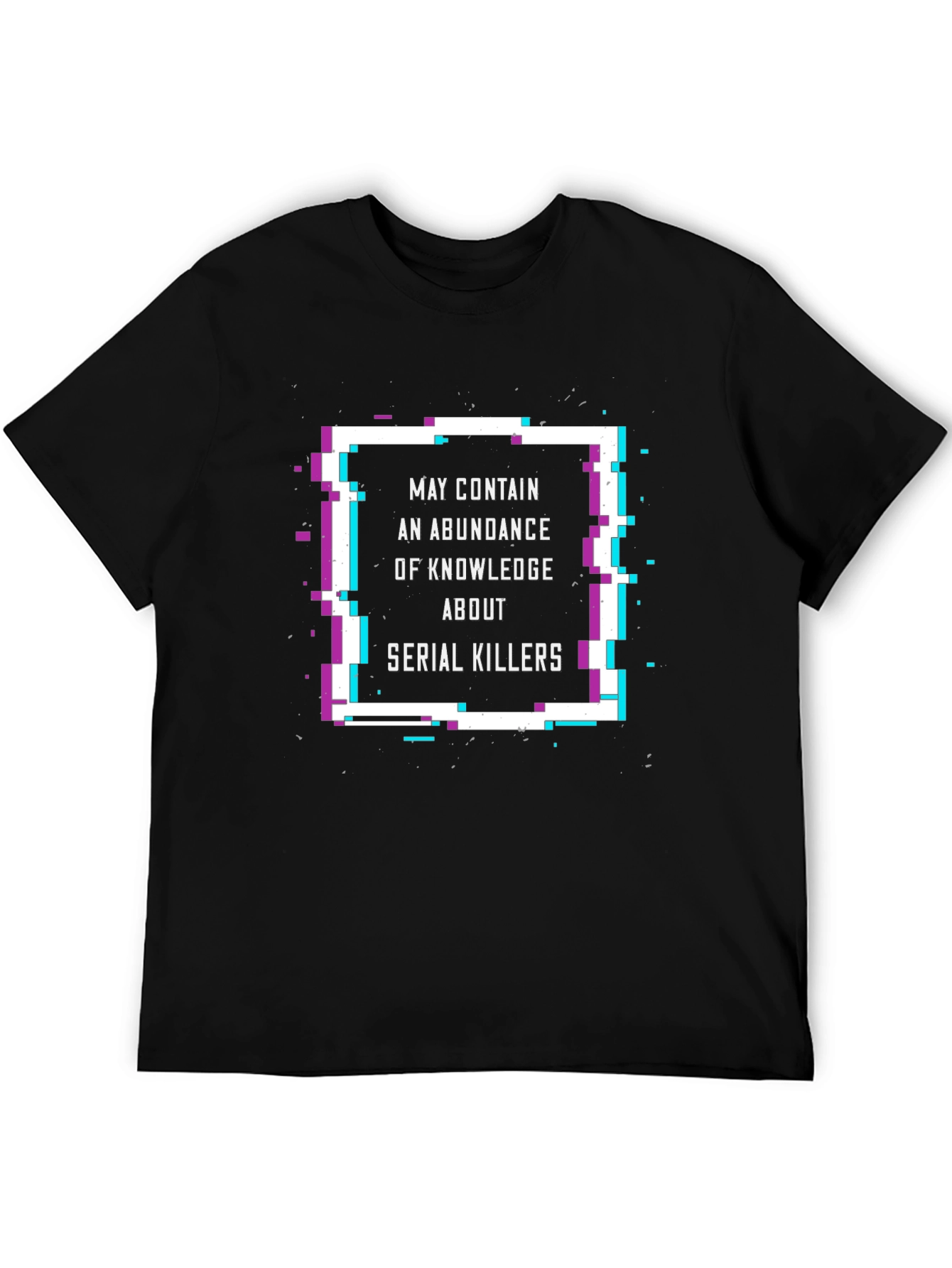 Serial Killer Knowledge T-Shirt - Black