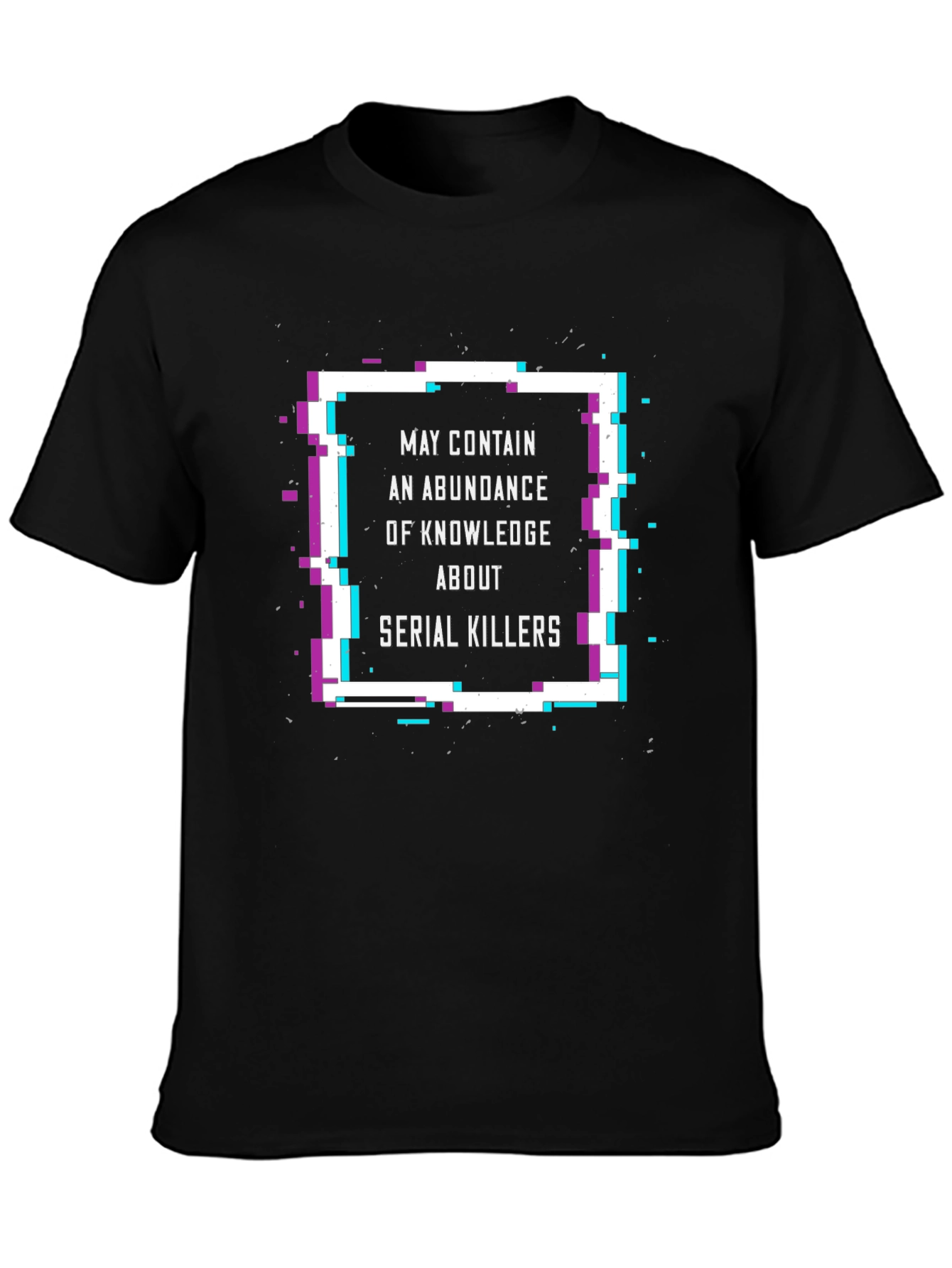 Serial Killer Knowledge T-Shirt - Black