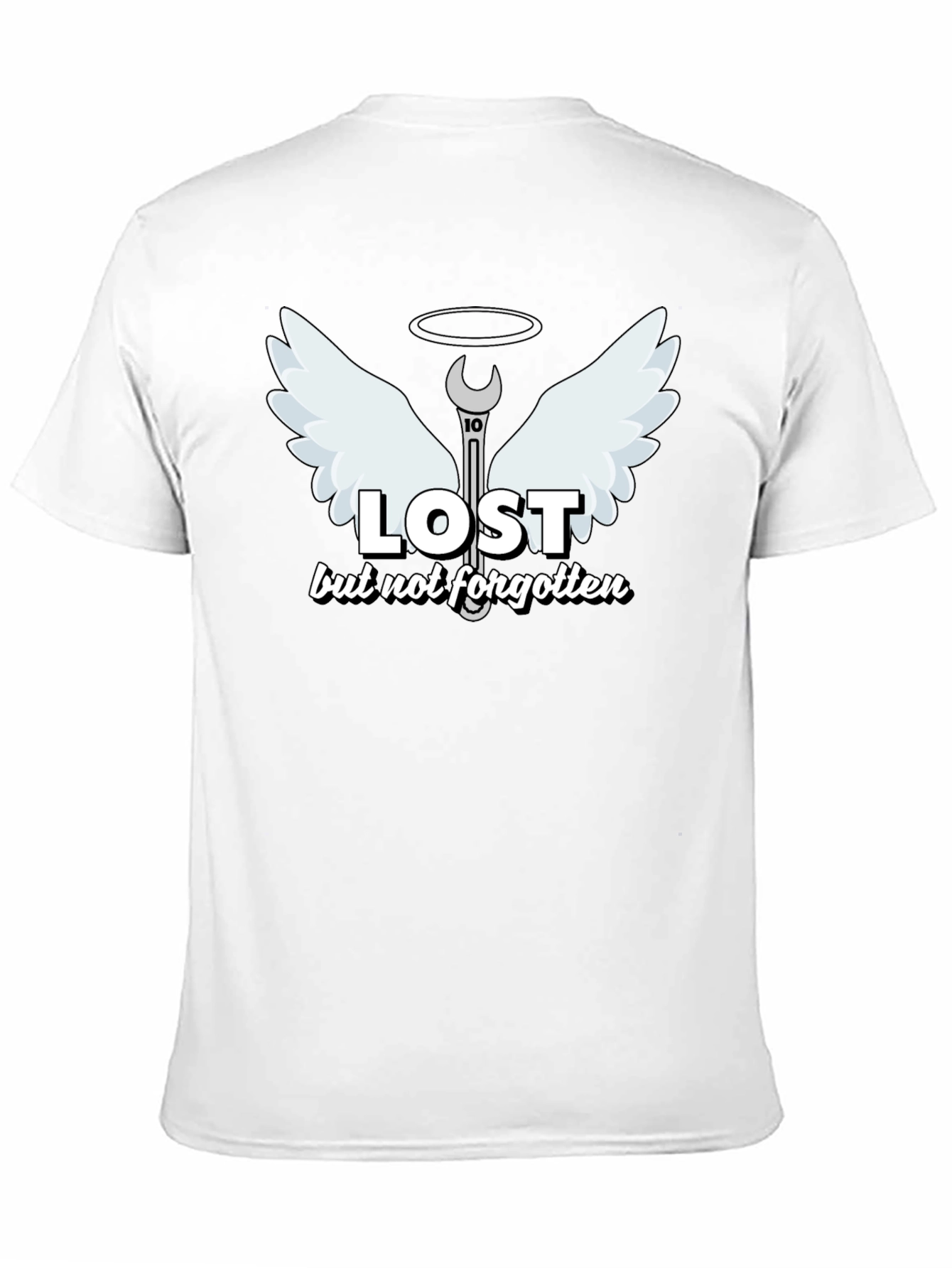 Lost But Not Forgotten Mechanic Humor T-Shirt