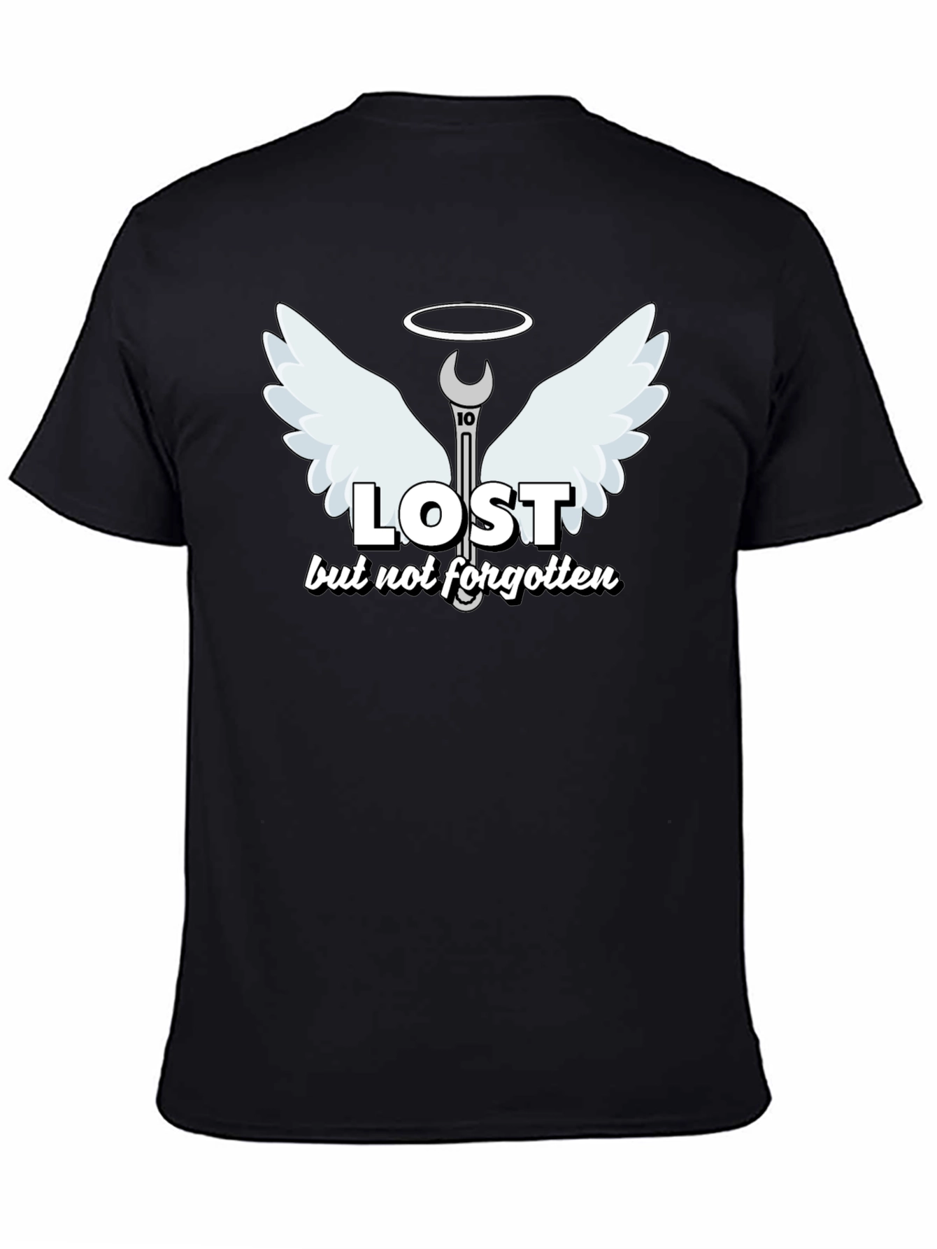 Lost But Not Forgotten Mechanic Humor T-Shirt