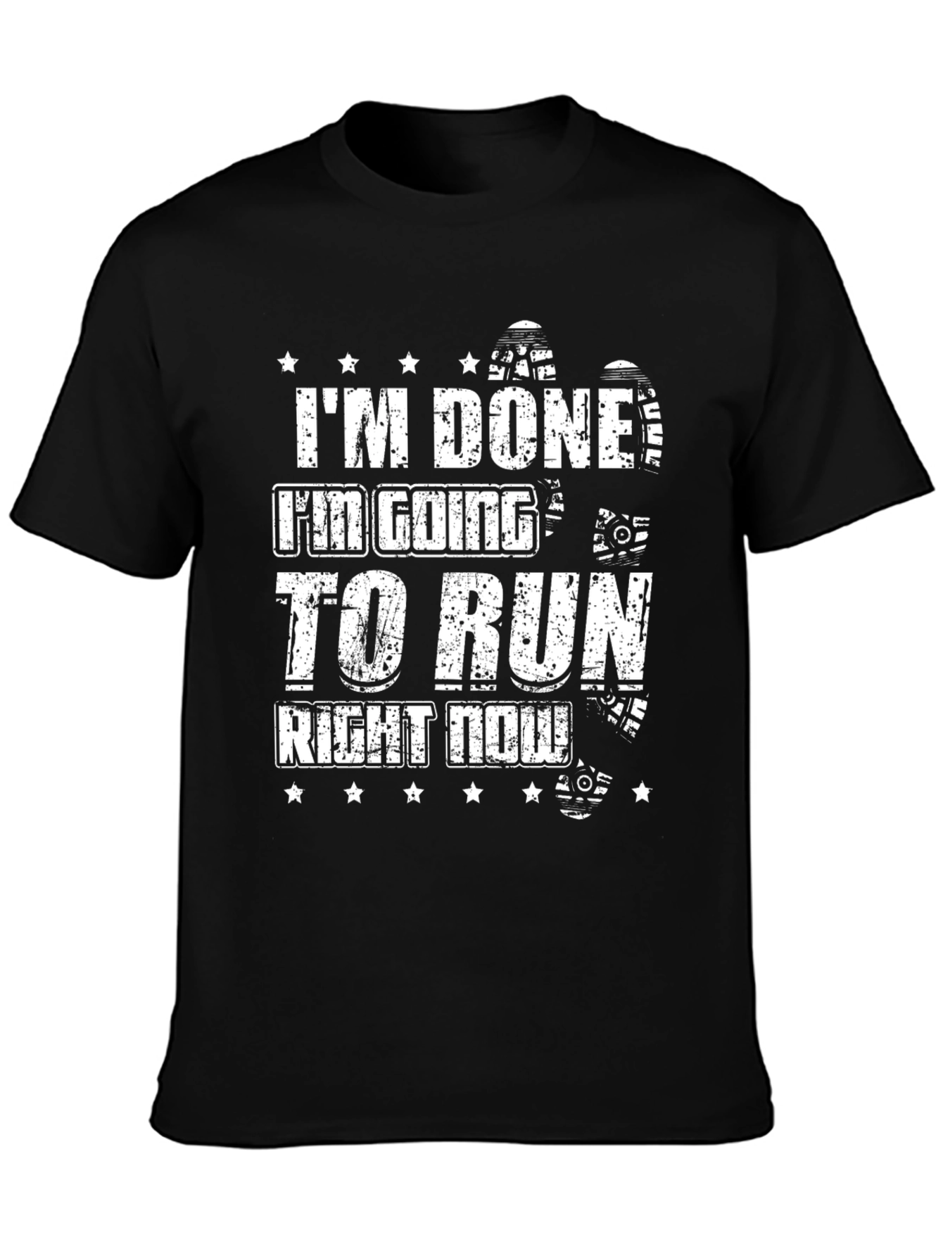 Im Done Im Going to Run T-Shirt