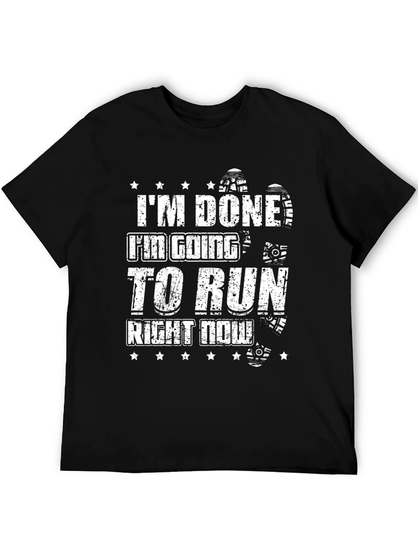 Im Done Im Going to Run T-Shirt