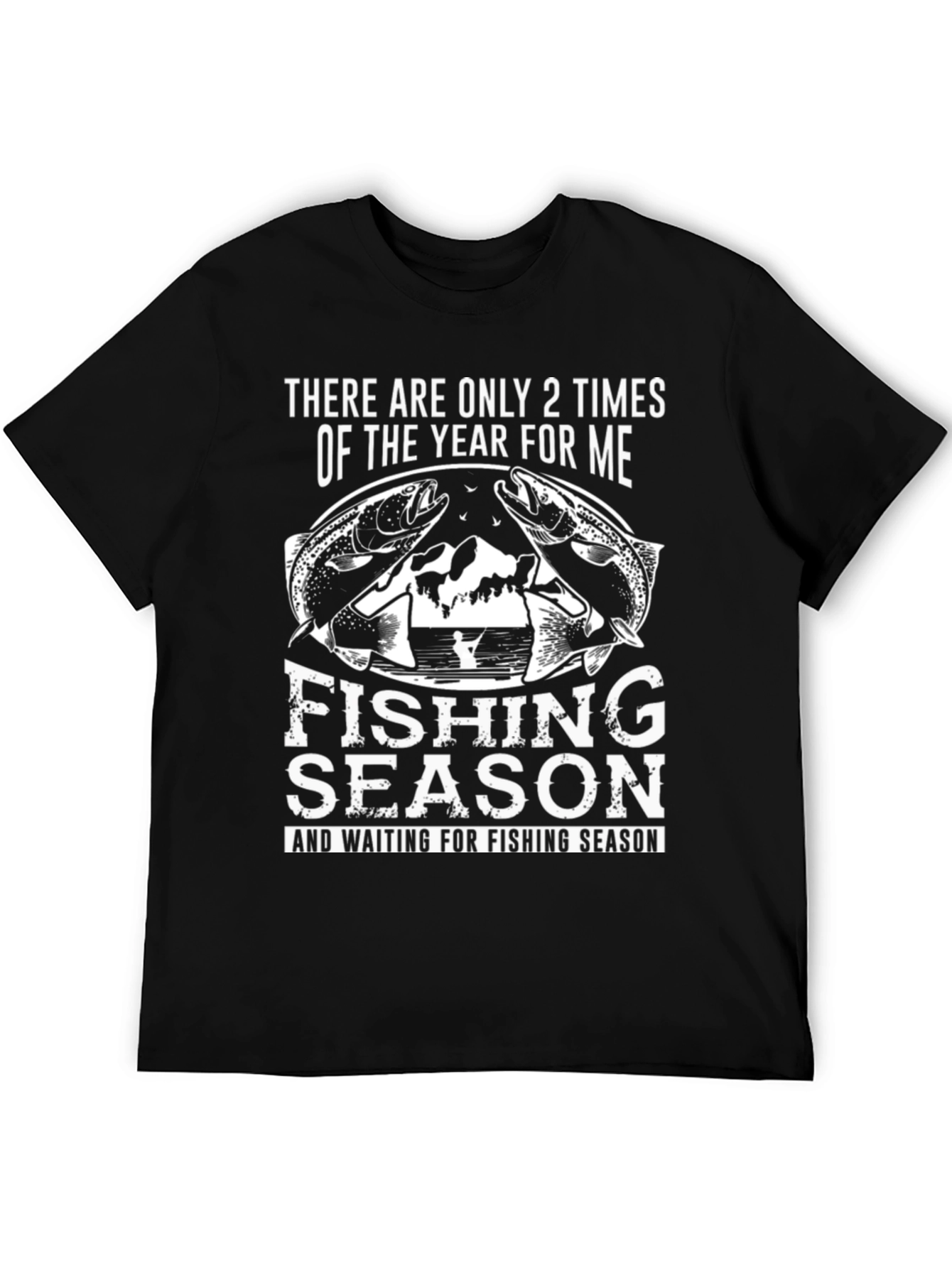 Fishing Season T-Shirt - Funny Fisherman Tee