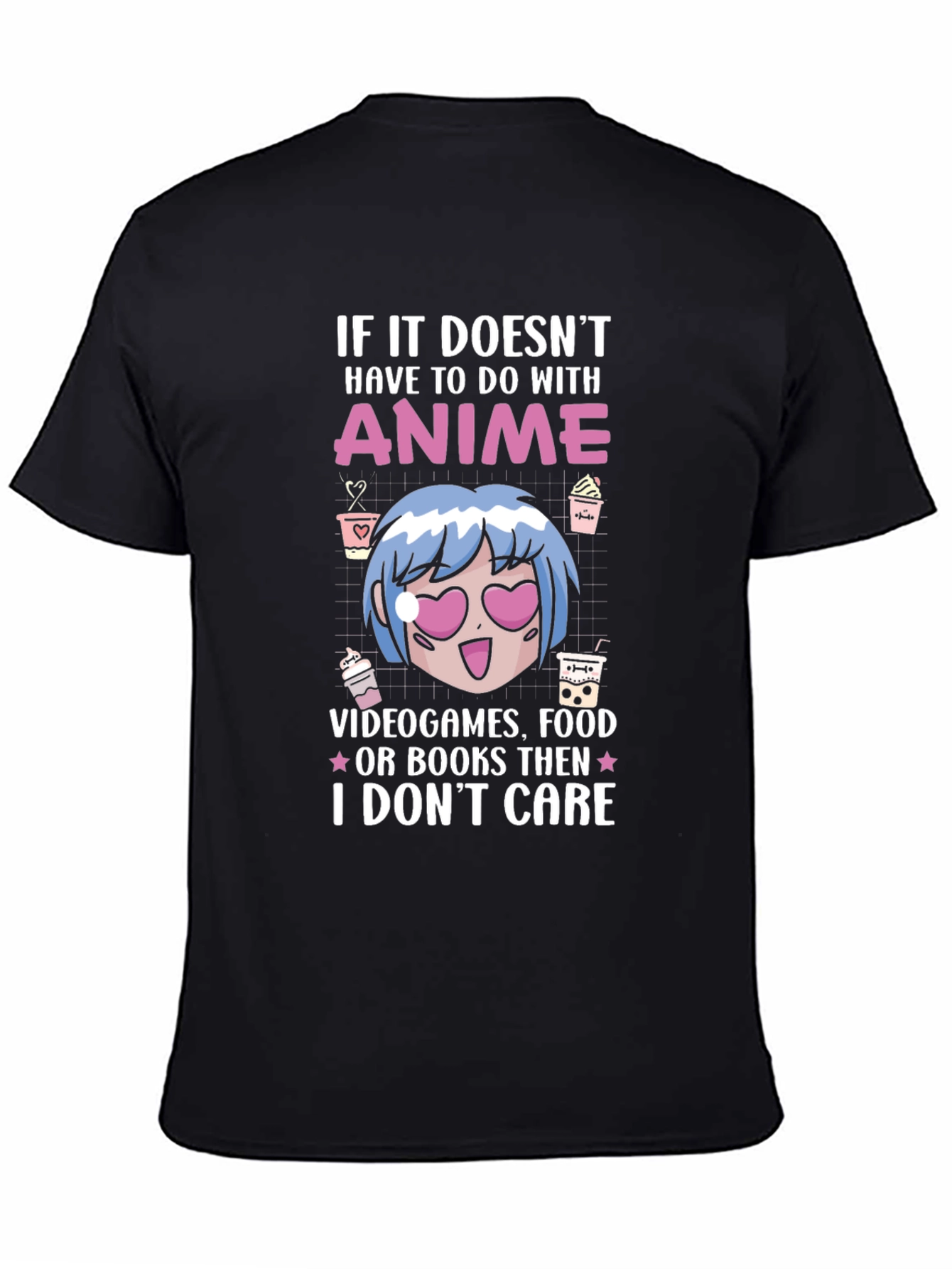 Anime Lover Tee - I Dont Care Graphic T-Shirt
