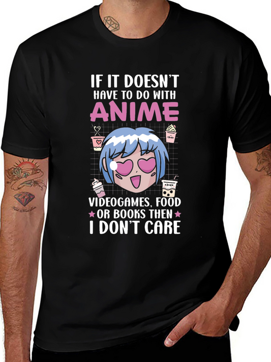 Anime Lover Tee - I Dont Care Graphic T-Shirt