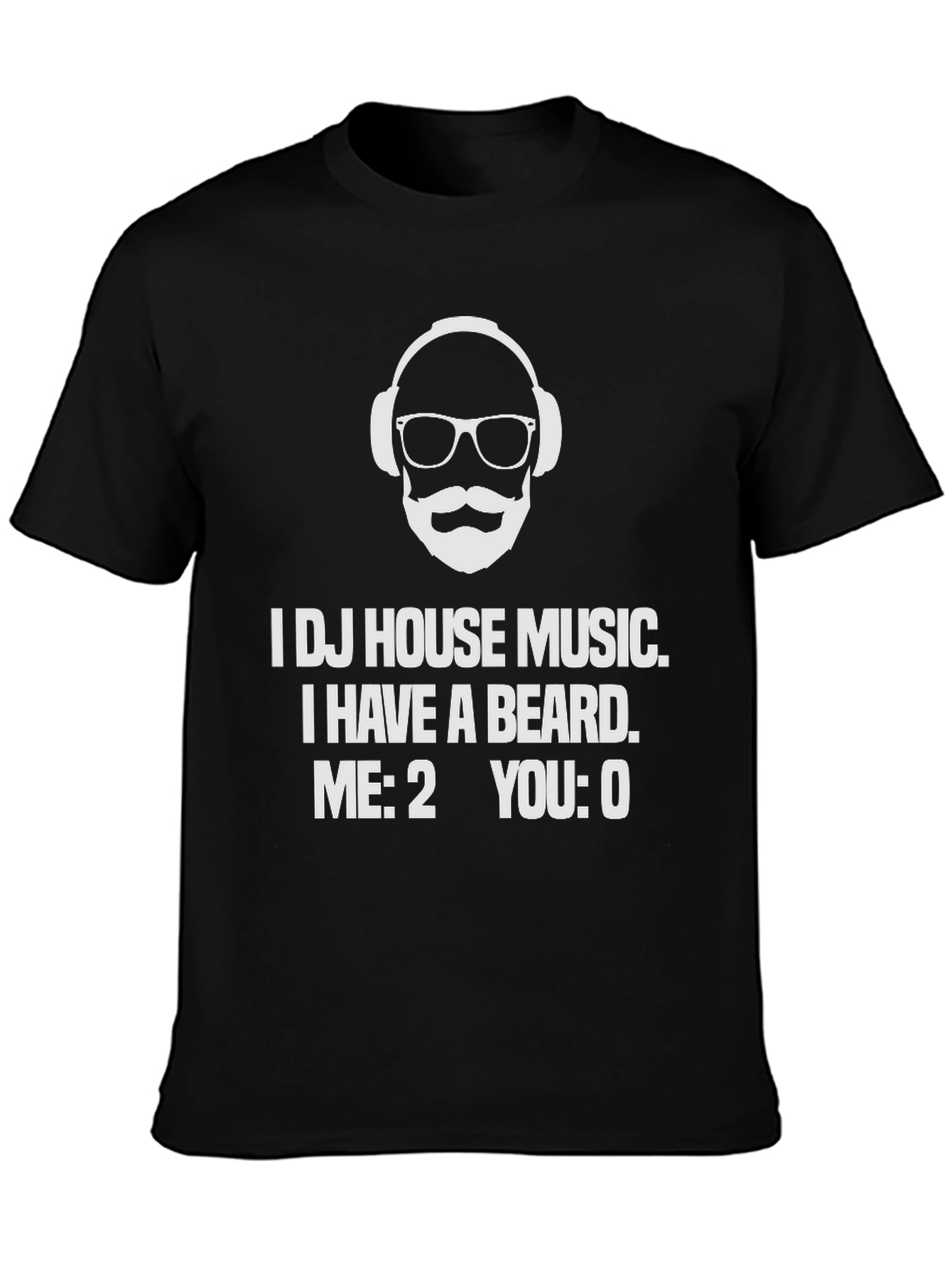 DJ House Music Beard T-Shirt