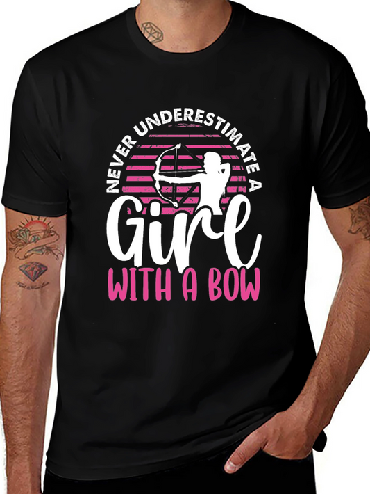 Never Underestimate A Girl With A Bow T-Shirt