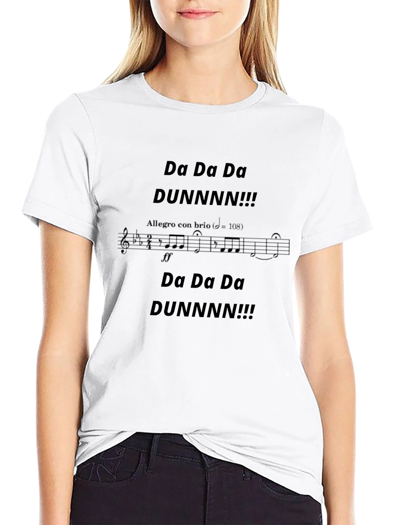 Da Da Da DUNNNN!!! Music T-Shirt