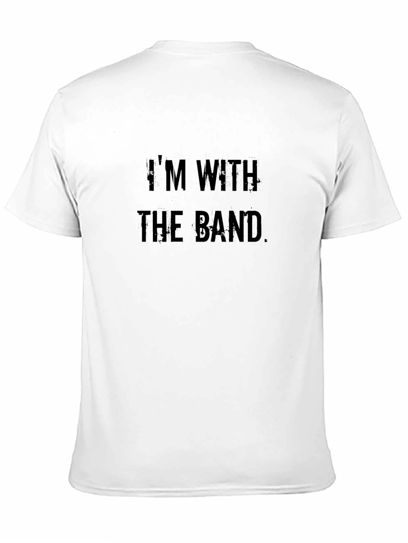 Im With the Band Black T-Shirt