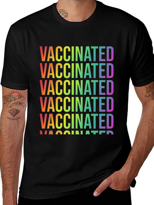 Vaccinated Rainbow Text Graphic Tee - Stylish & Comfortable