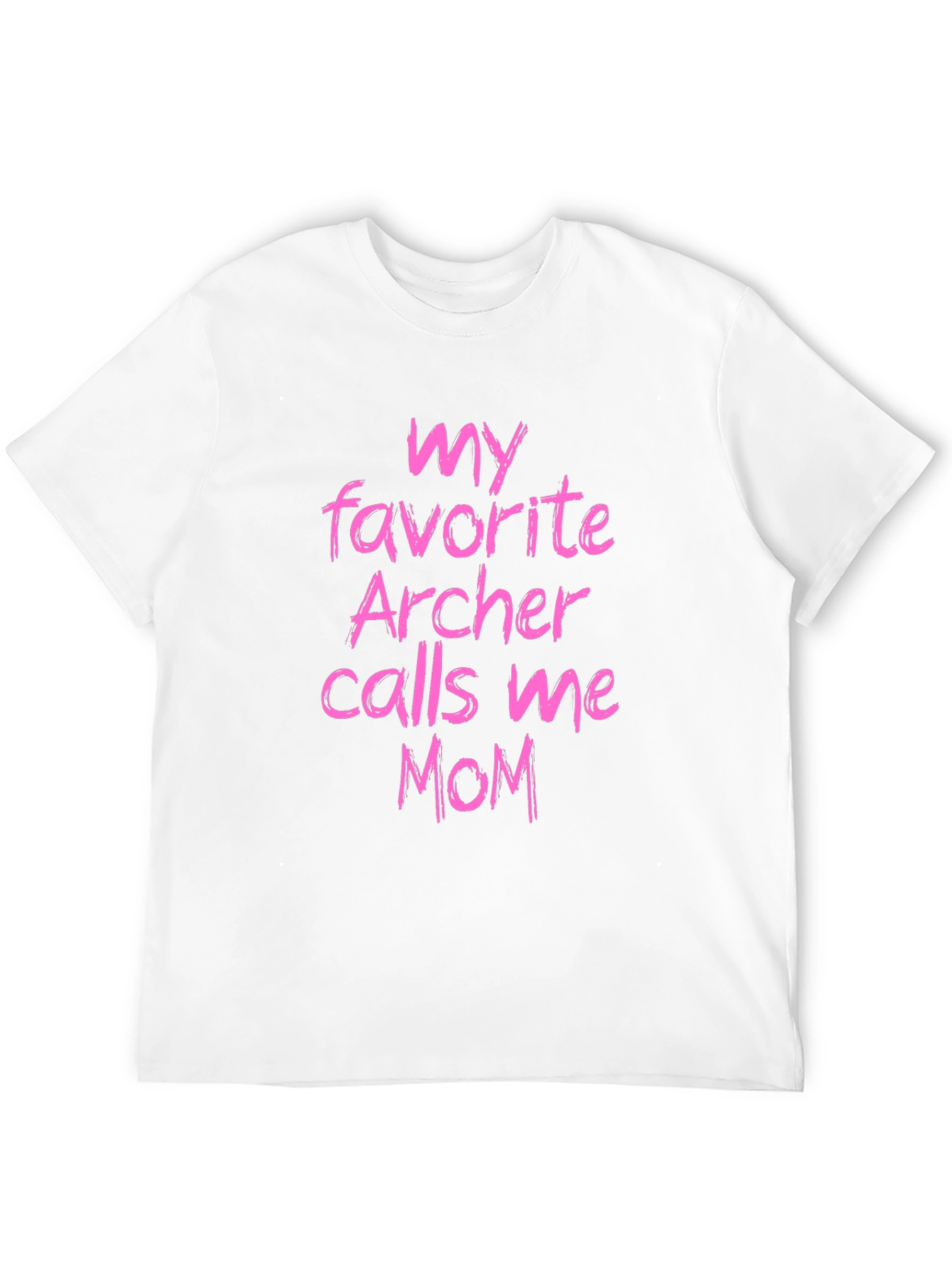My Favorite Archer Calls Me Mom Graphic T-Shirt