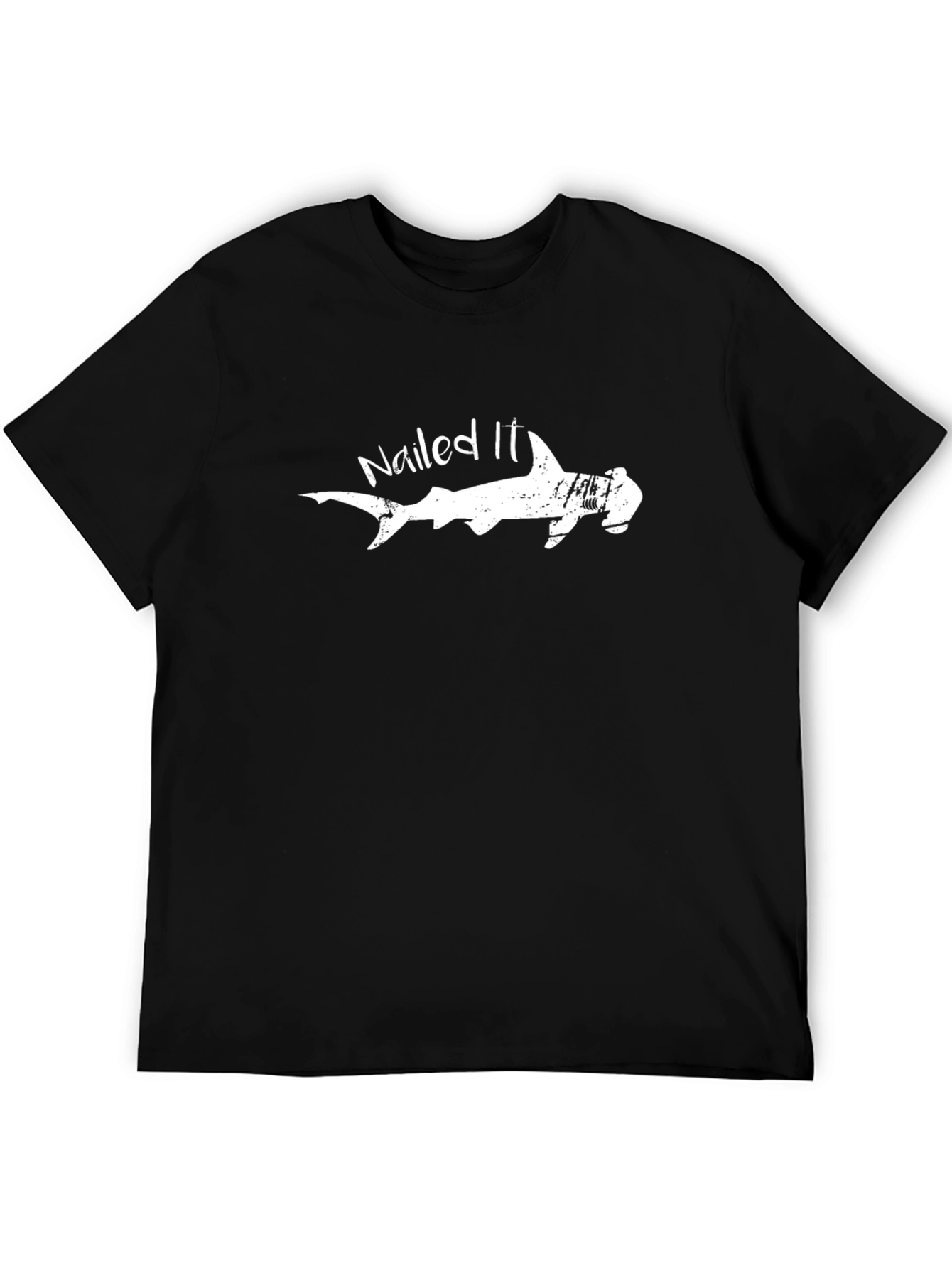 Nailed It Shark T-Shirt - Funny Hammerhead Tee