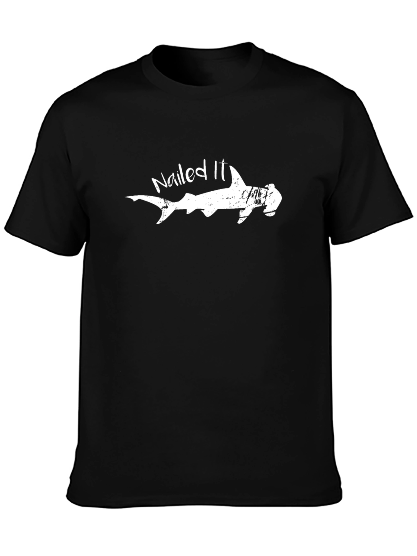 Nailed It Shark T-Shirt - Funny Hammerhead Tee