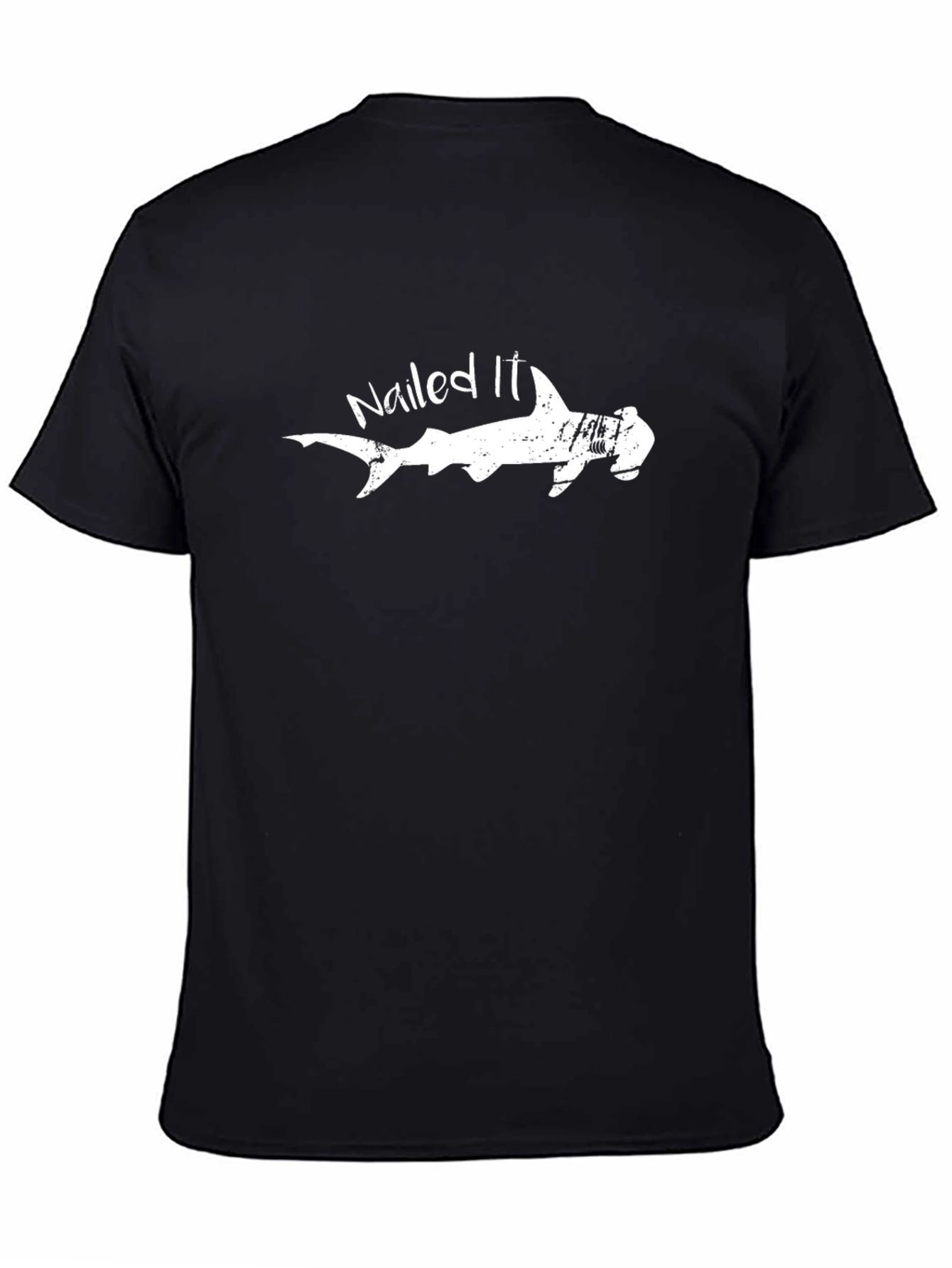 Nailed It Shark T-Shirt - Funny Hammerhead Tee