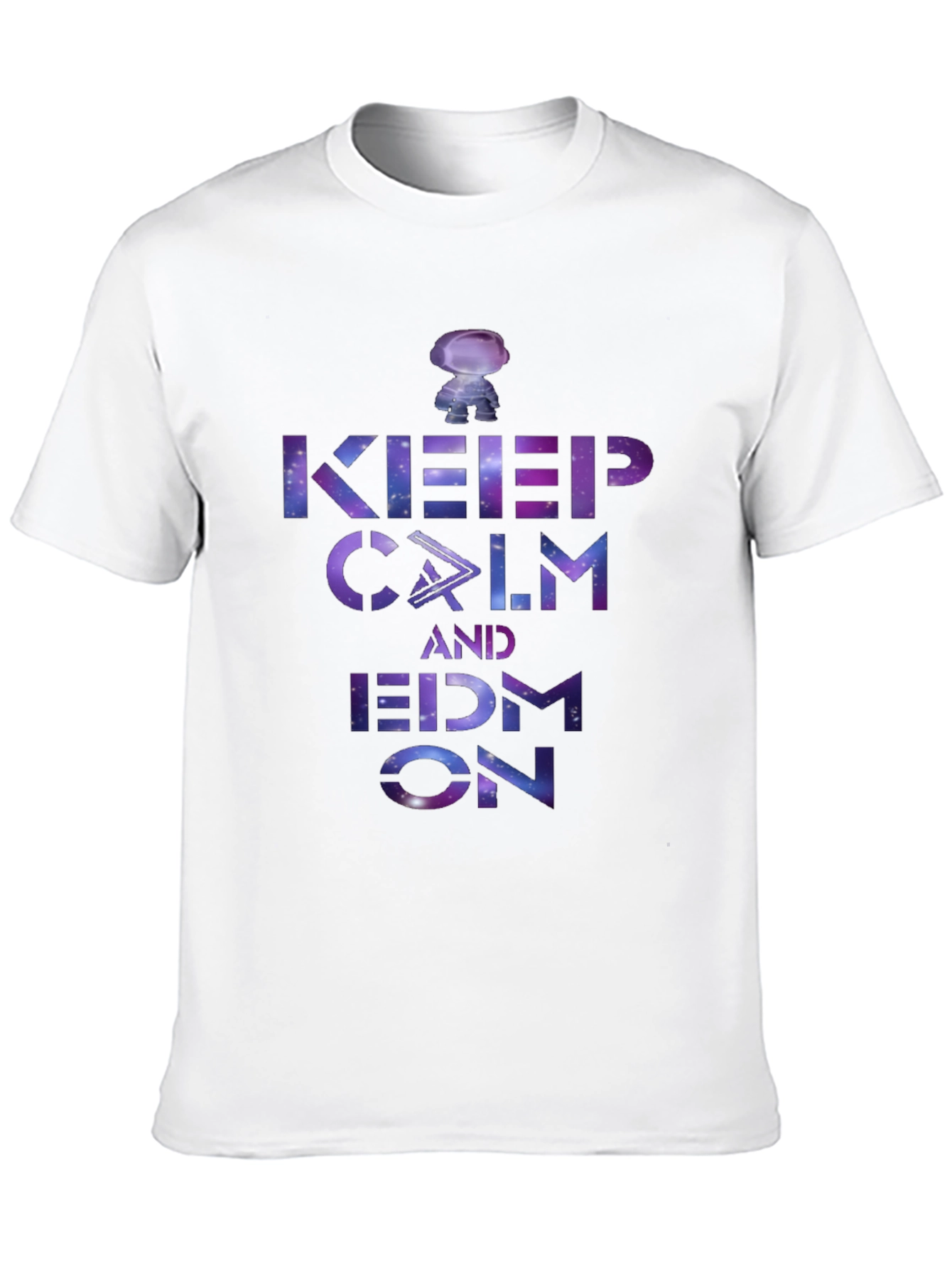 Keep Calm and EDM On Galaxy T-Shirt