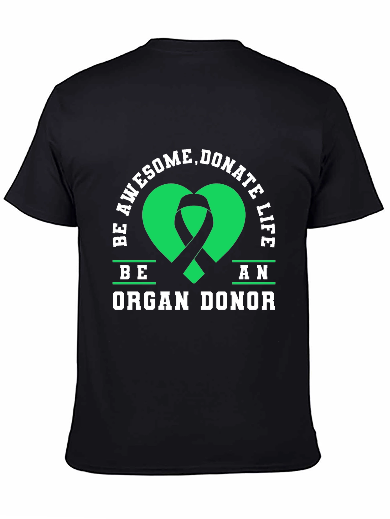 Be an Organ Donor Awareness Graphic Tee