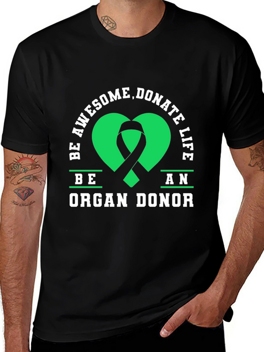 Be an Organ Donor Awareness Graphic Tee