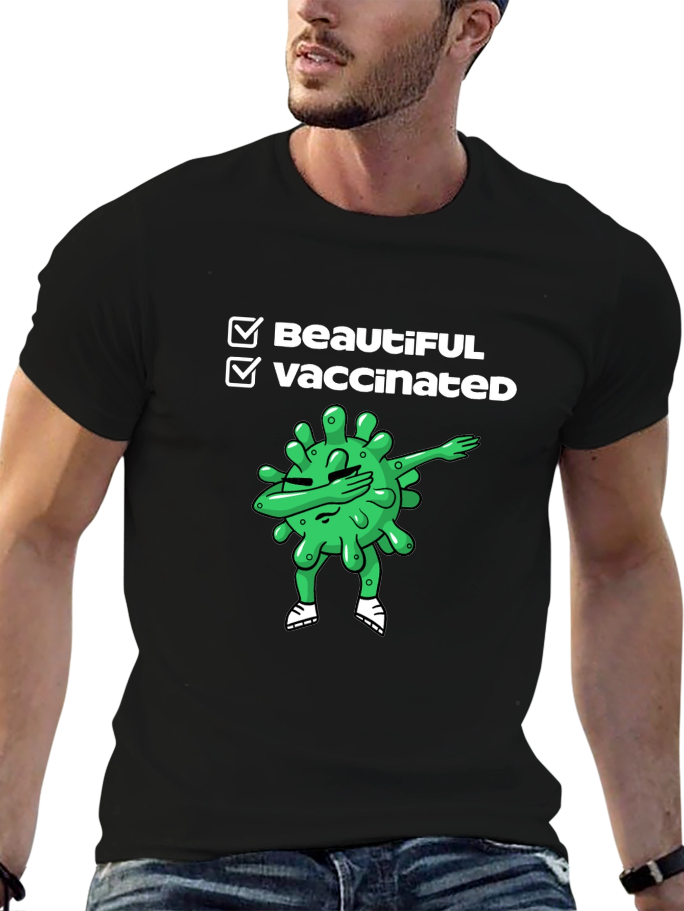 Beautiful & Vaccinated Black T-Shirt