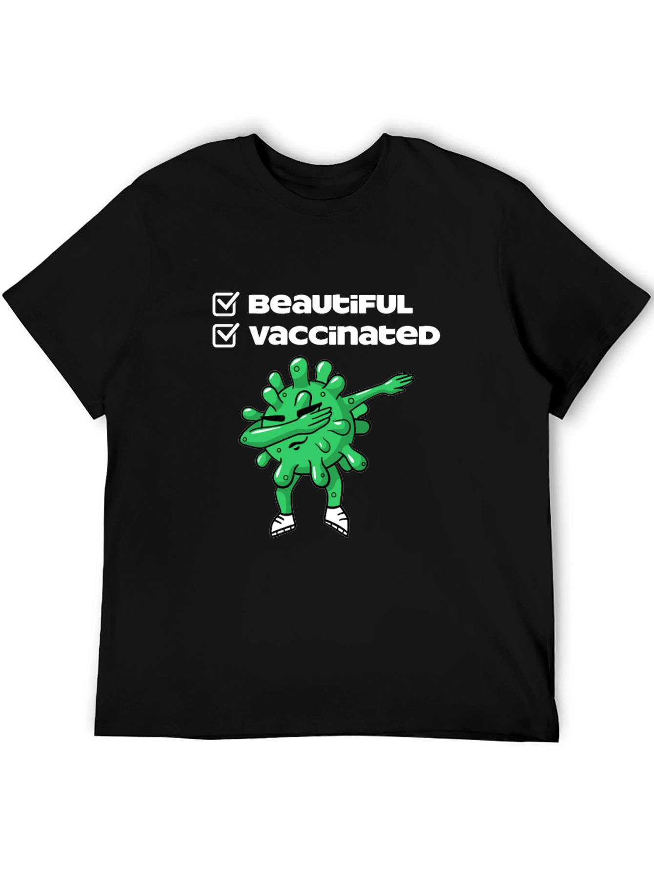 Beautiful & Vaccinated Black T-Shirt