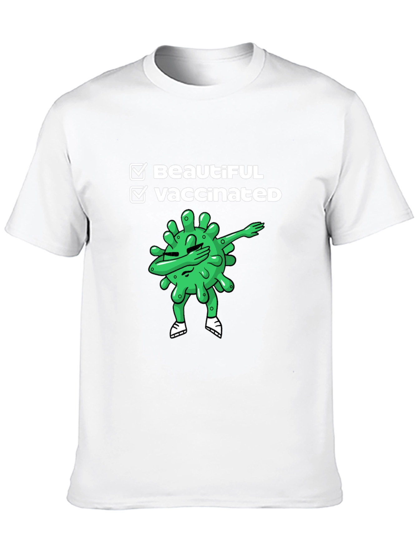 Beautiful & Vaccinated Black T-Shirt