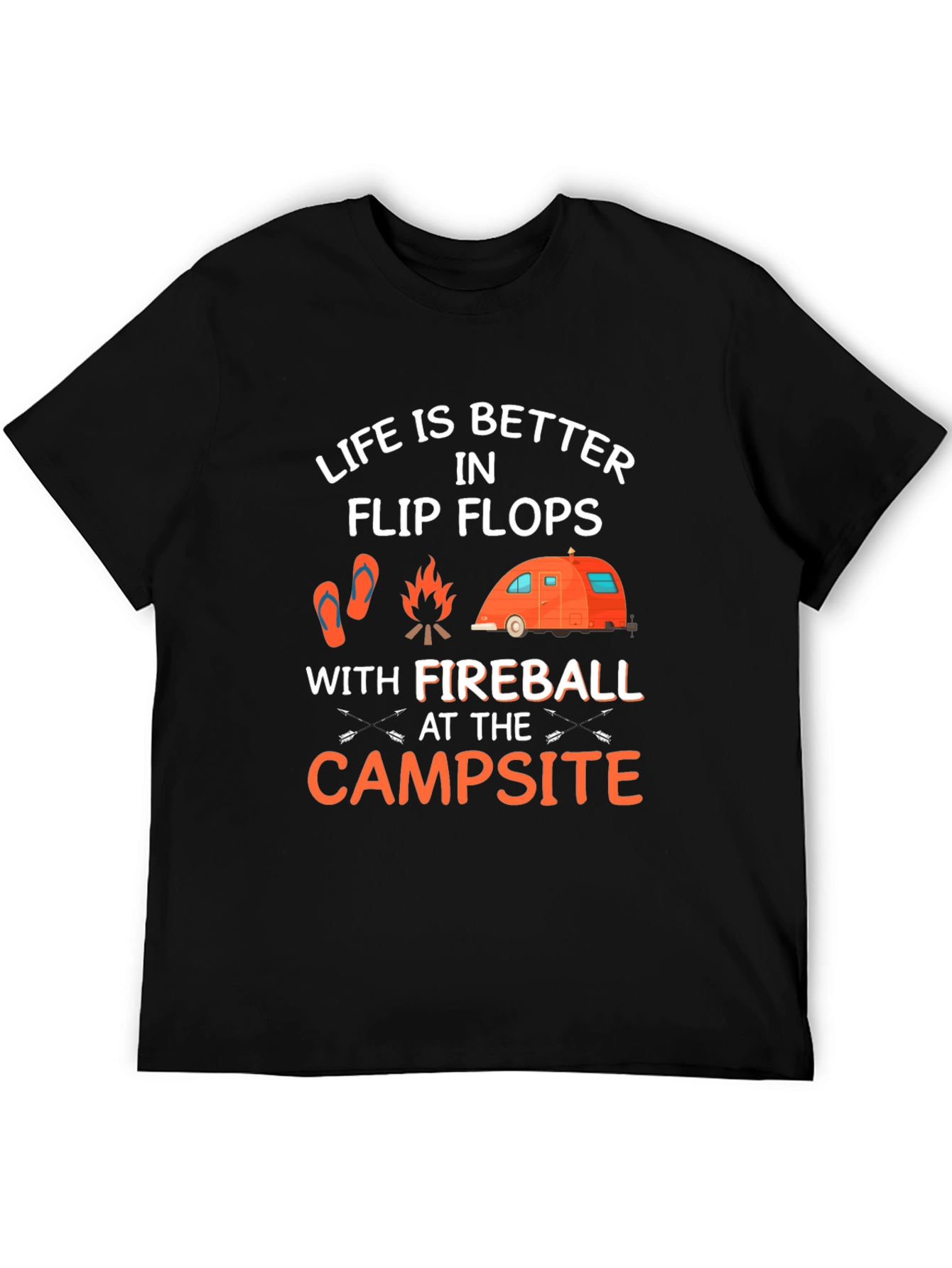 Life is Better in Flip Flops Camping T-Shirt