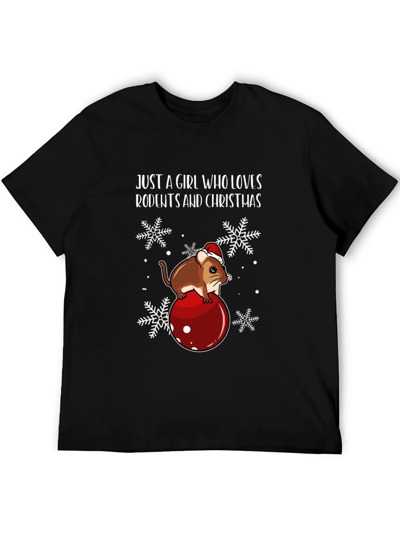 Just A Girl Who Loves Rodents Christmas T-Shirt
