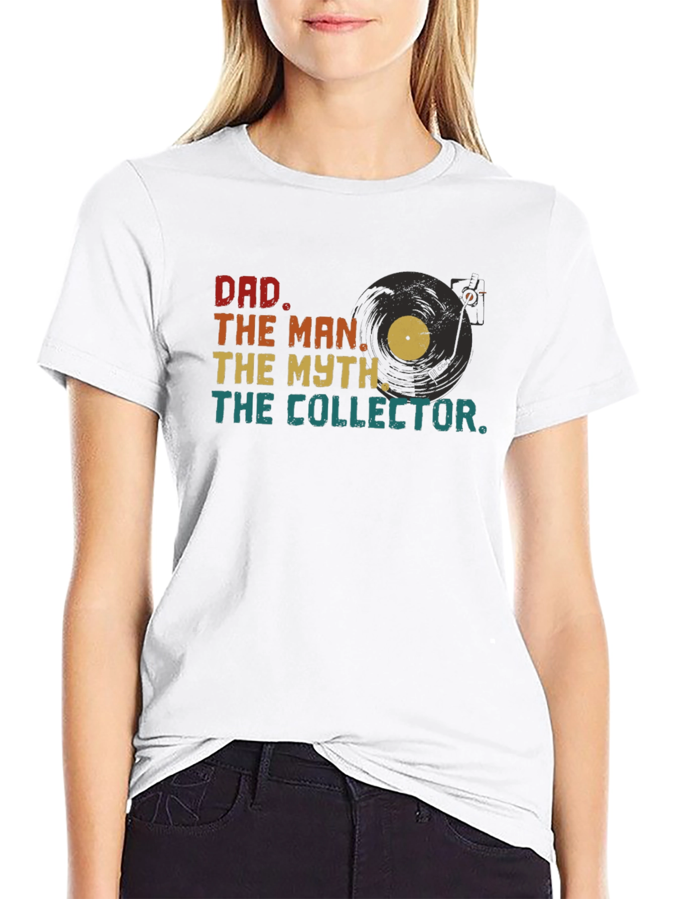Dad The Man The Myth The Collector T-Shirt