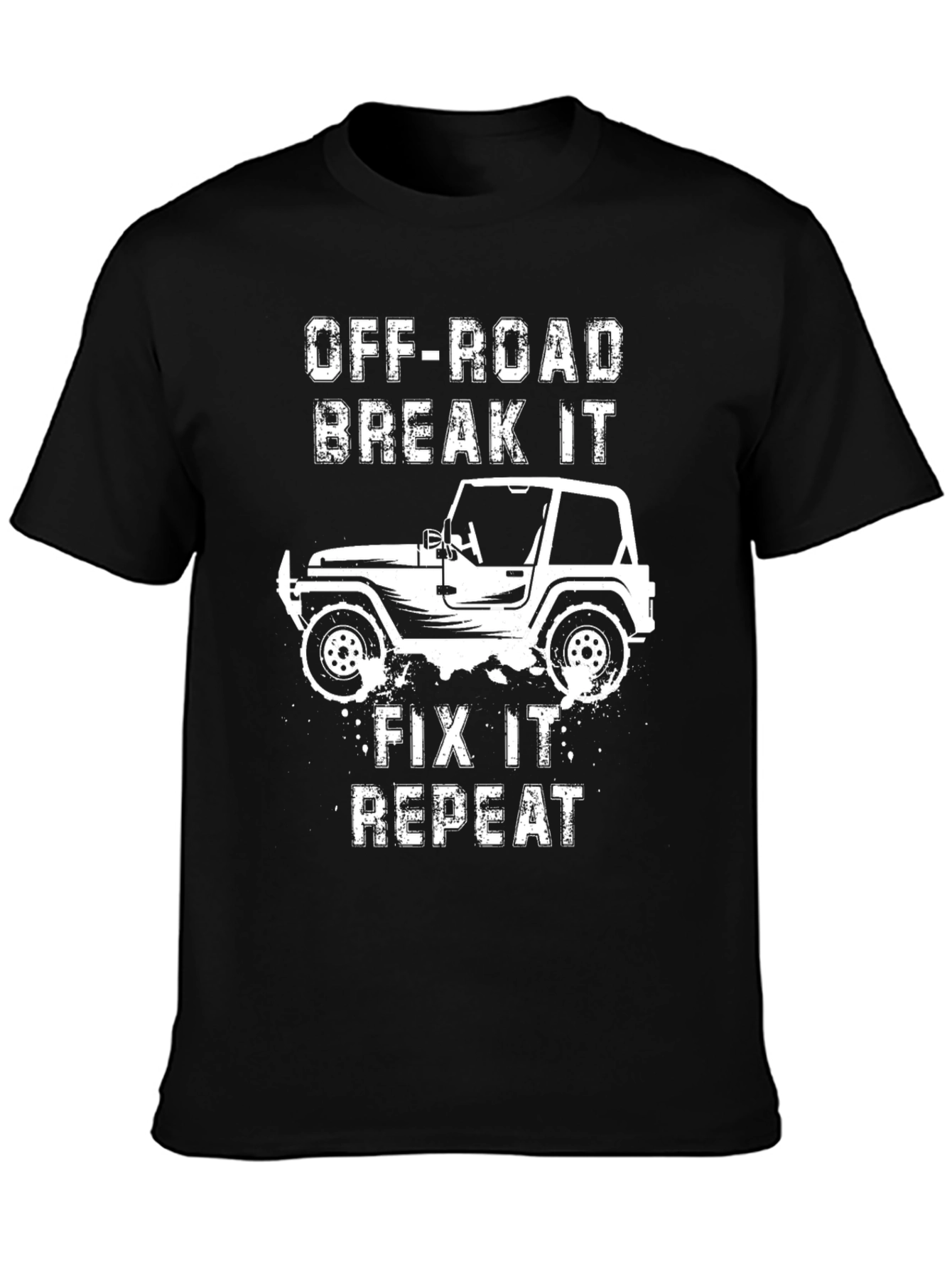Off-Road Break It Fix It Repeat T-Shirt