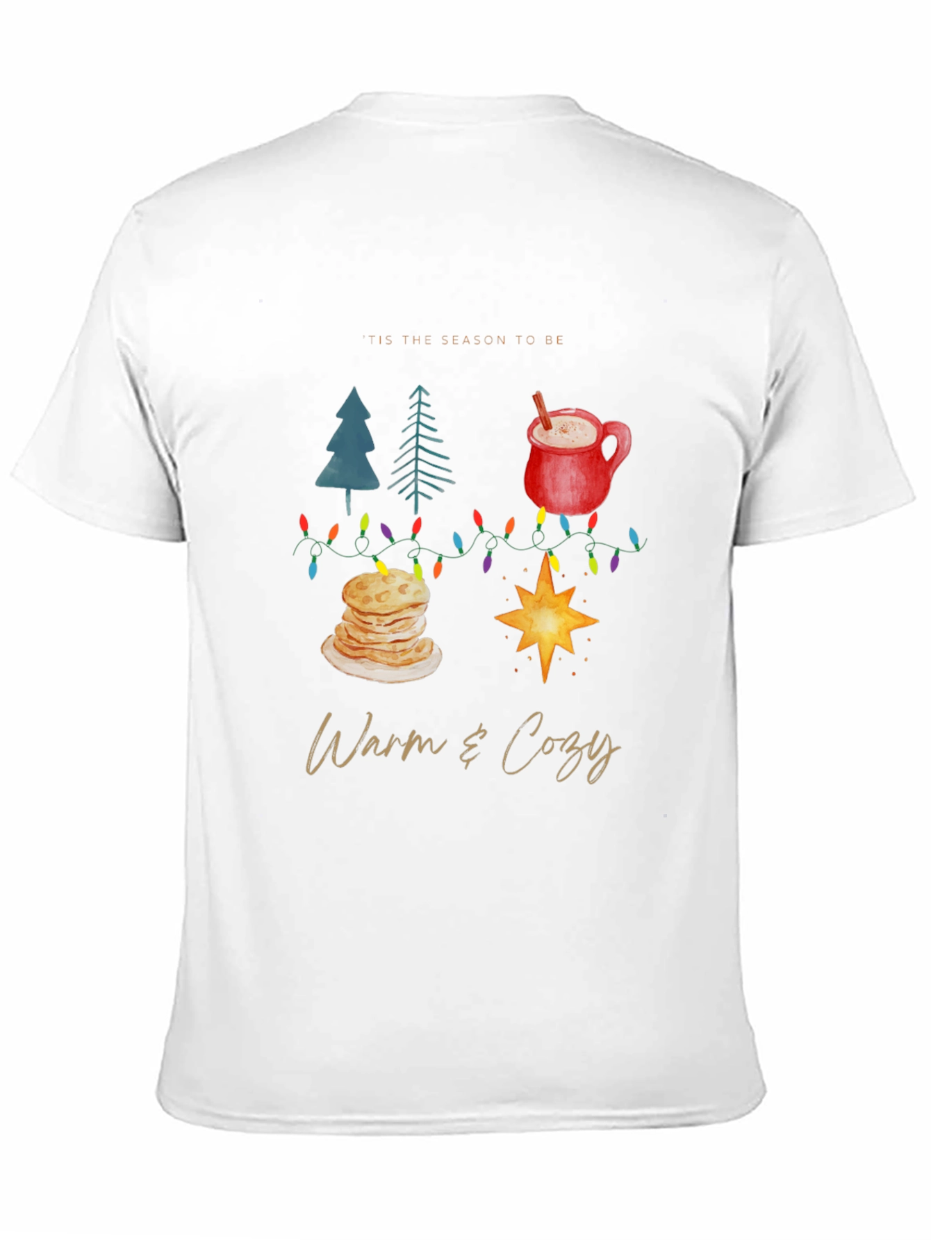 Warm & Cozy Holiday T-Shirt