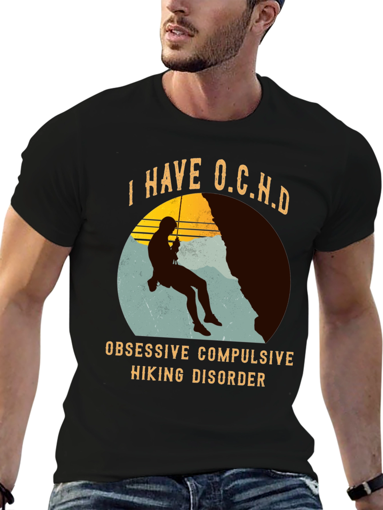 I Have O.C.H.D. Obsessive Hiking Disorder T-Shirt