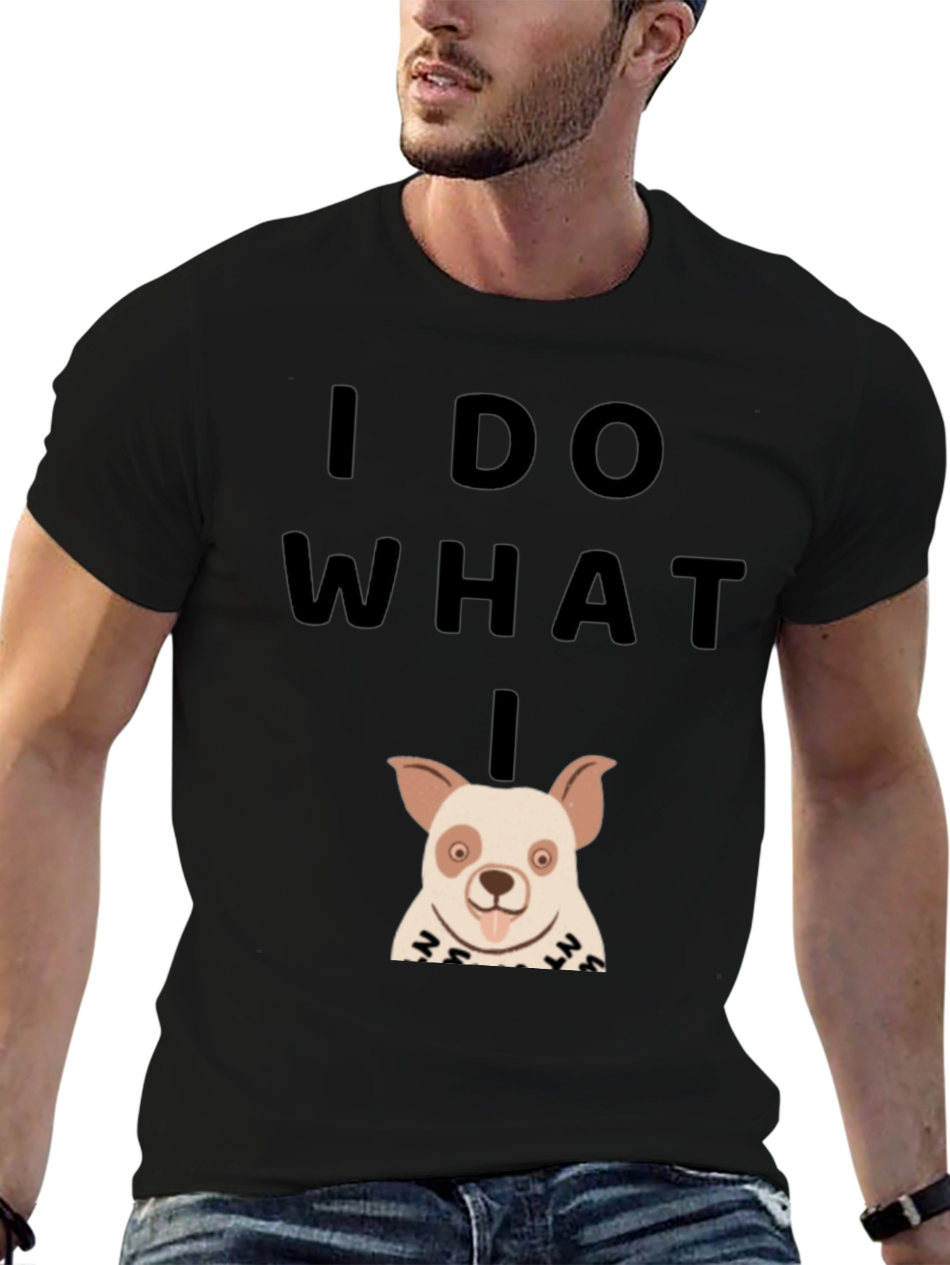 Funny Dog T-Shirt - I Do What I Want
