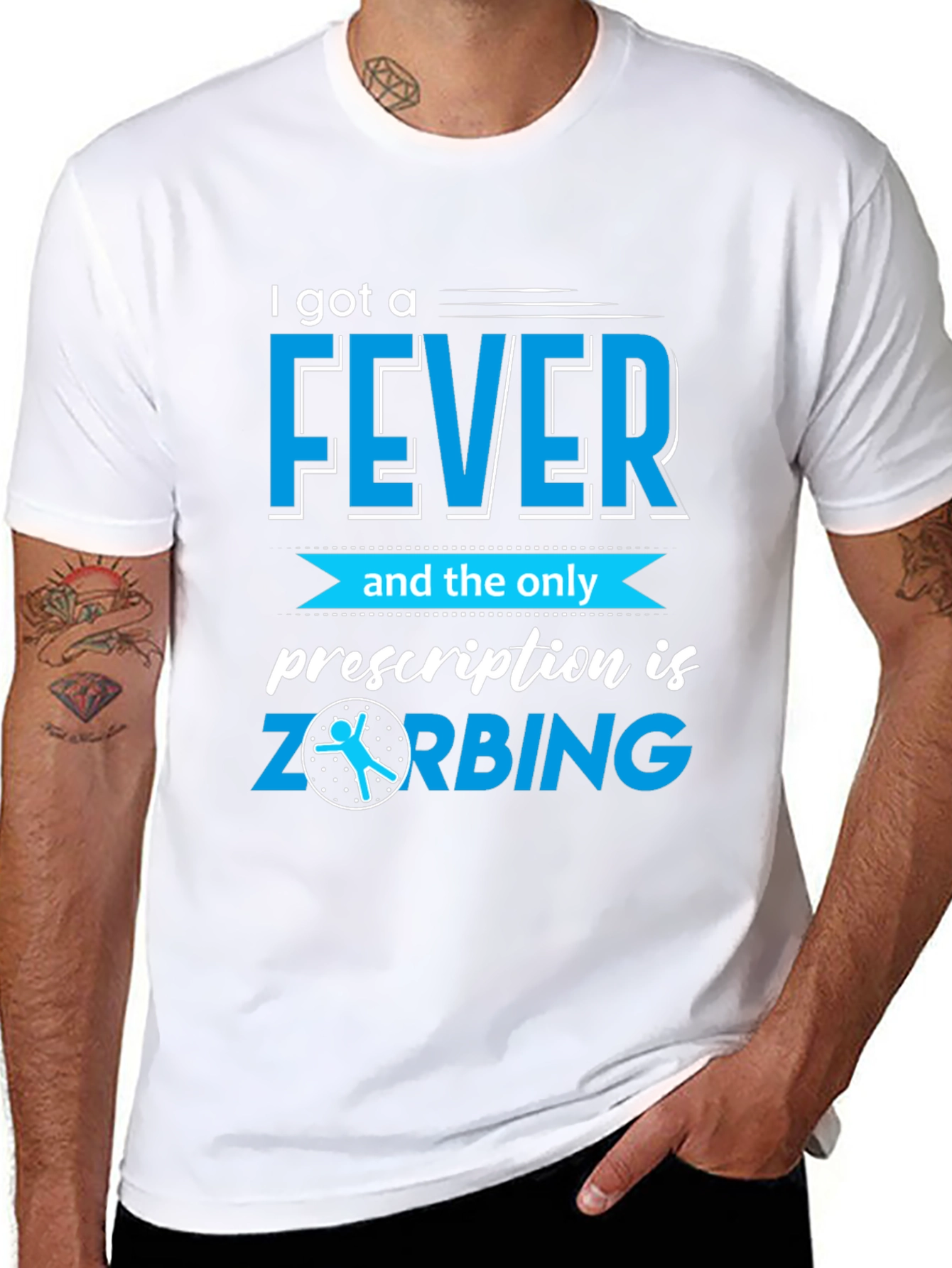 I Got a Fever ZORBING T-Shirt
