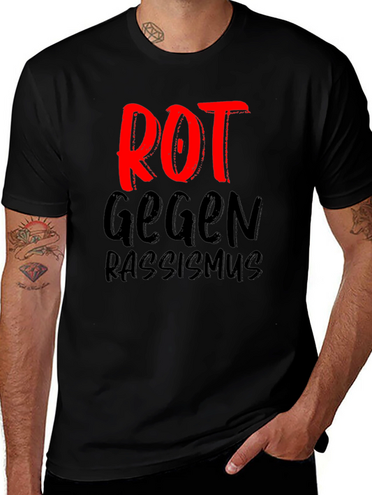 ROT Gegen Rassismus Tee - Anti-Racism T-Shirt