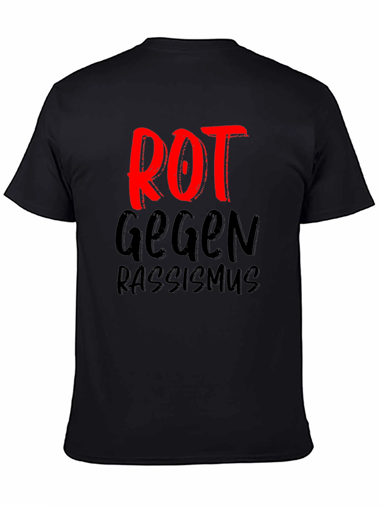 ROT Gegen Rassismus Tee - Anti-Racism T-Shirt