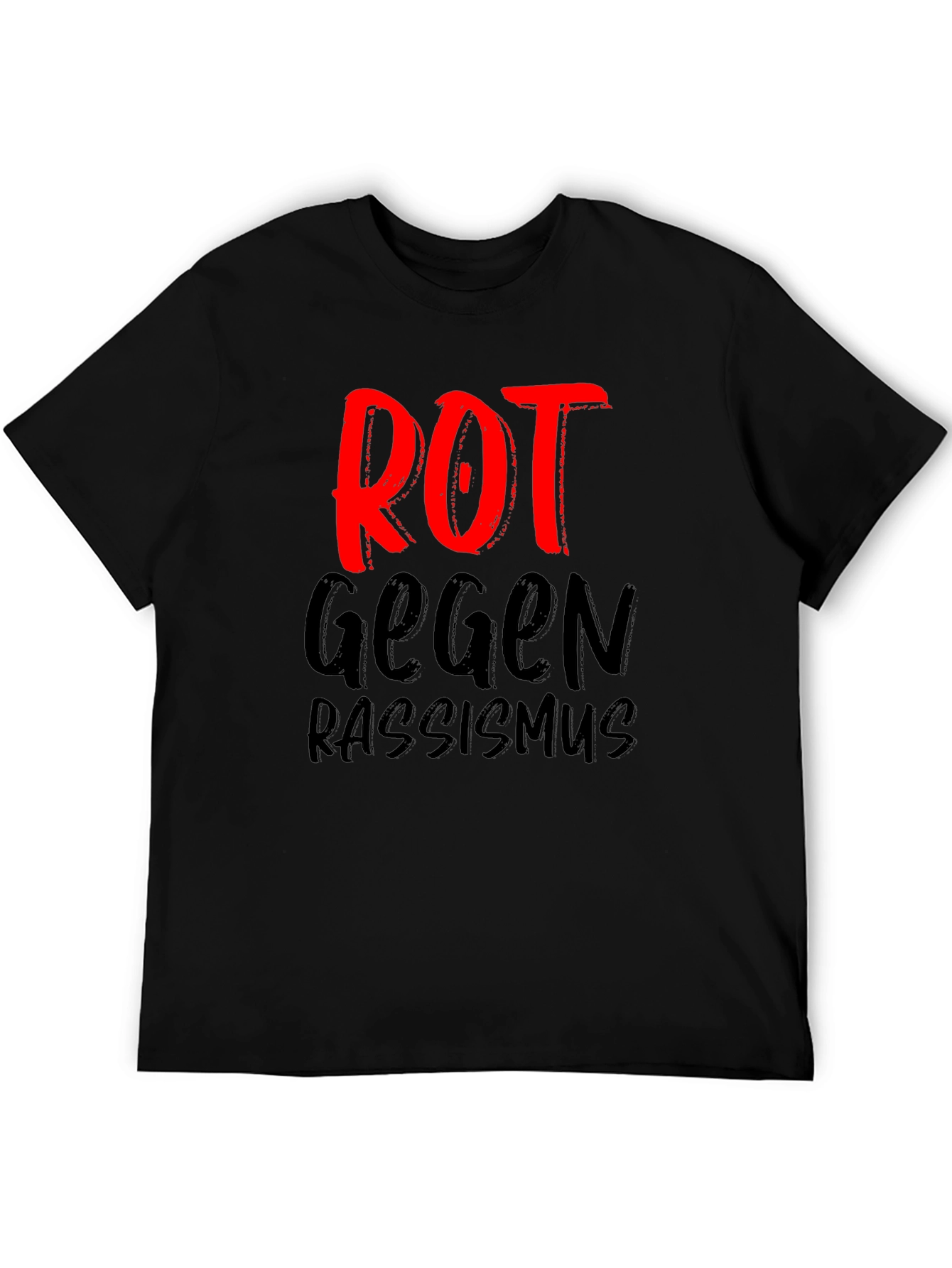 ROT Gegen Rassismus Tee - Anti-Racism T-Shirt