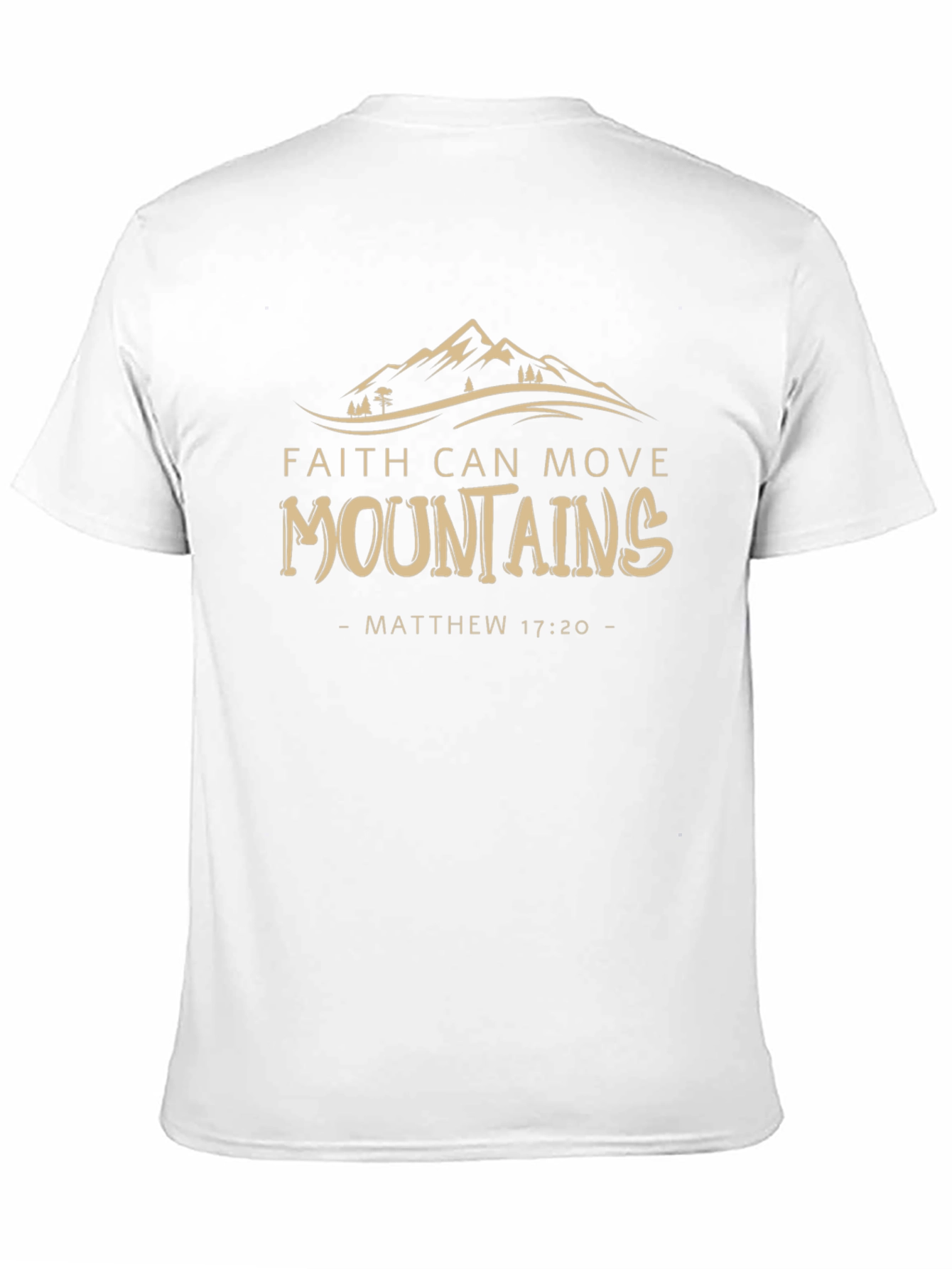 Faith Can Move Mountains Tee - Matthew 17:20