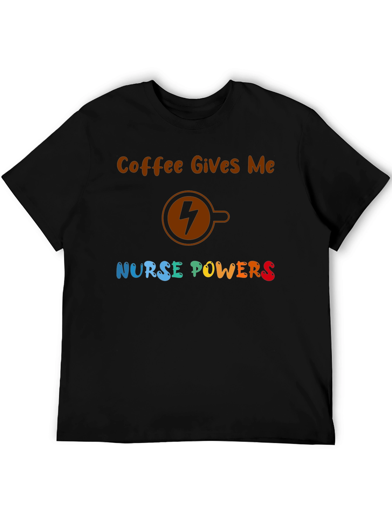 Coffee Nurse Powers Graphic Tee
