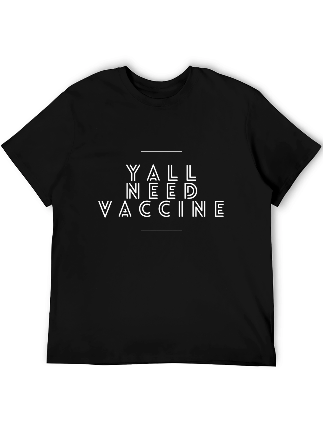 Yall Need Vaccine Graphic Tee - Black Cotton T-Shirt