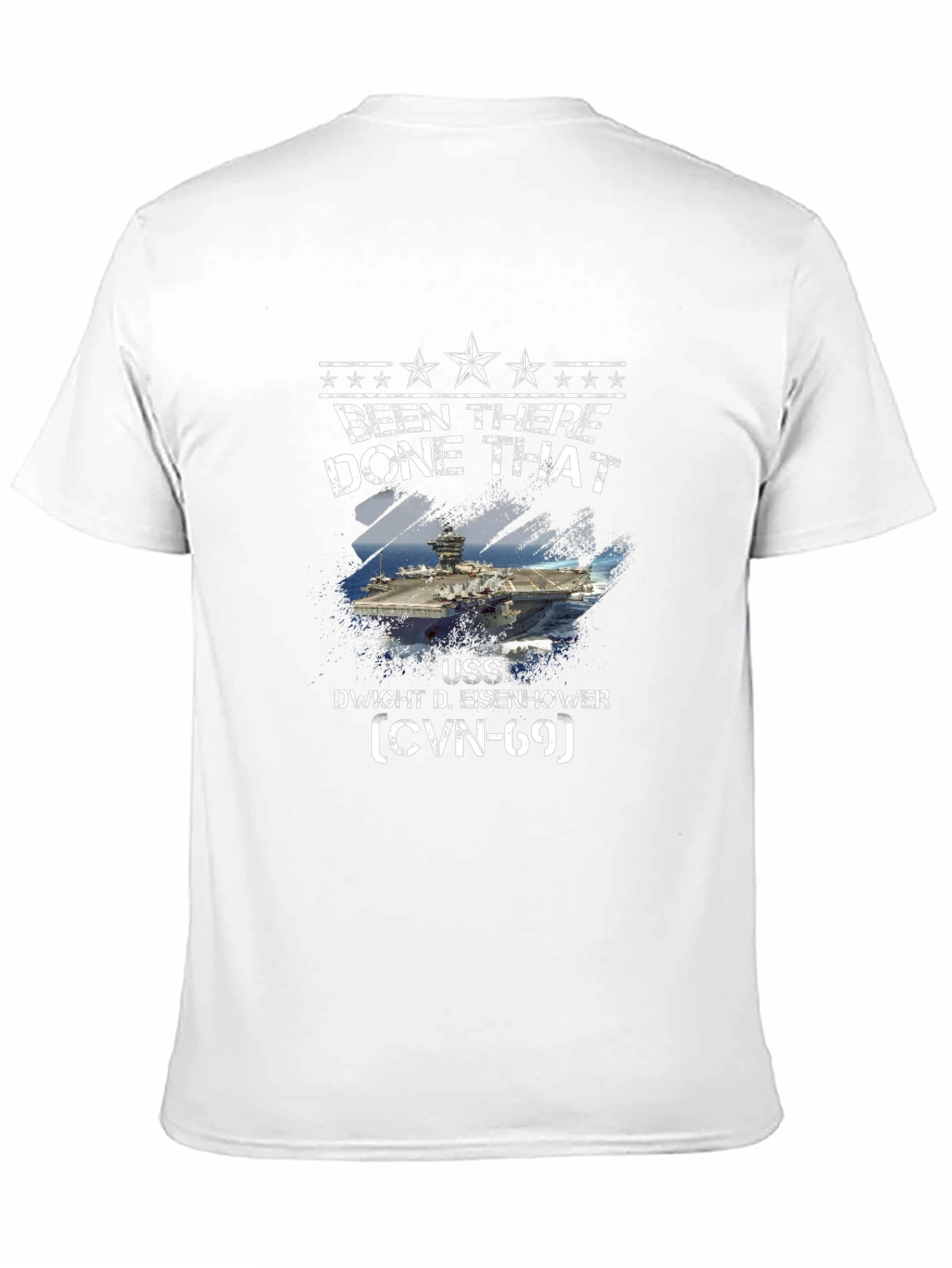 Been There Done That USS Eisenhower (CVN-69) T-Shirt