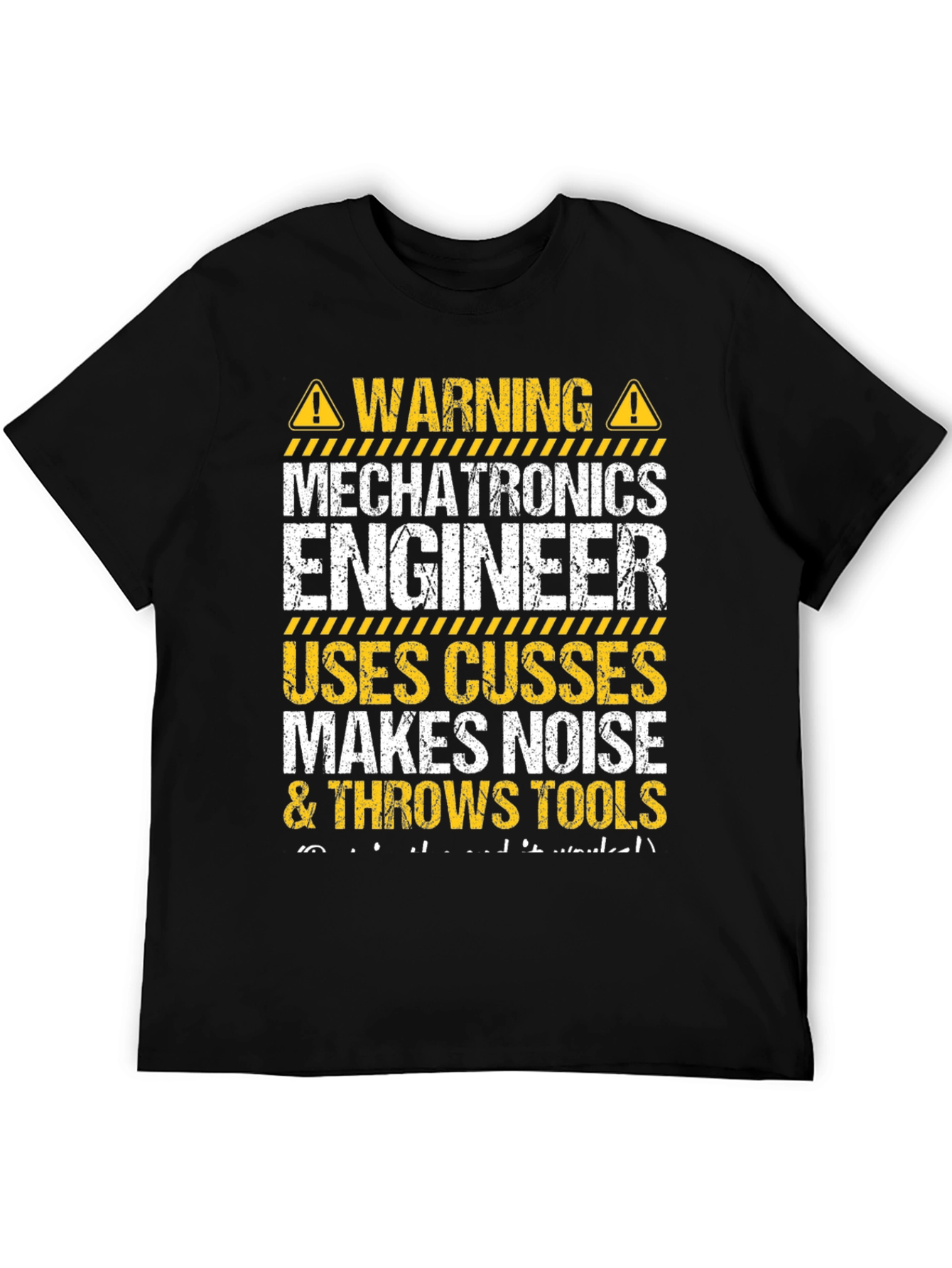 Mechatronics Engineer Warning Funny T-Shirt