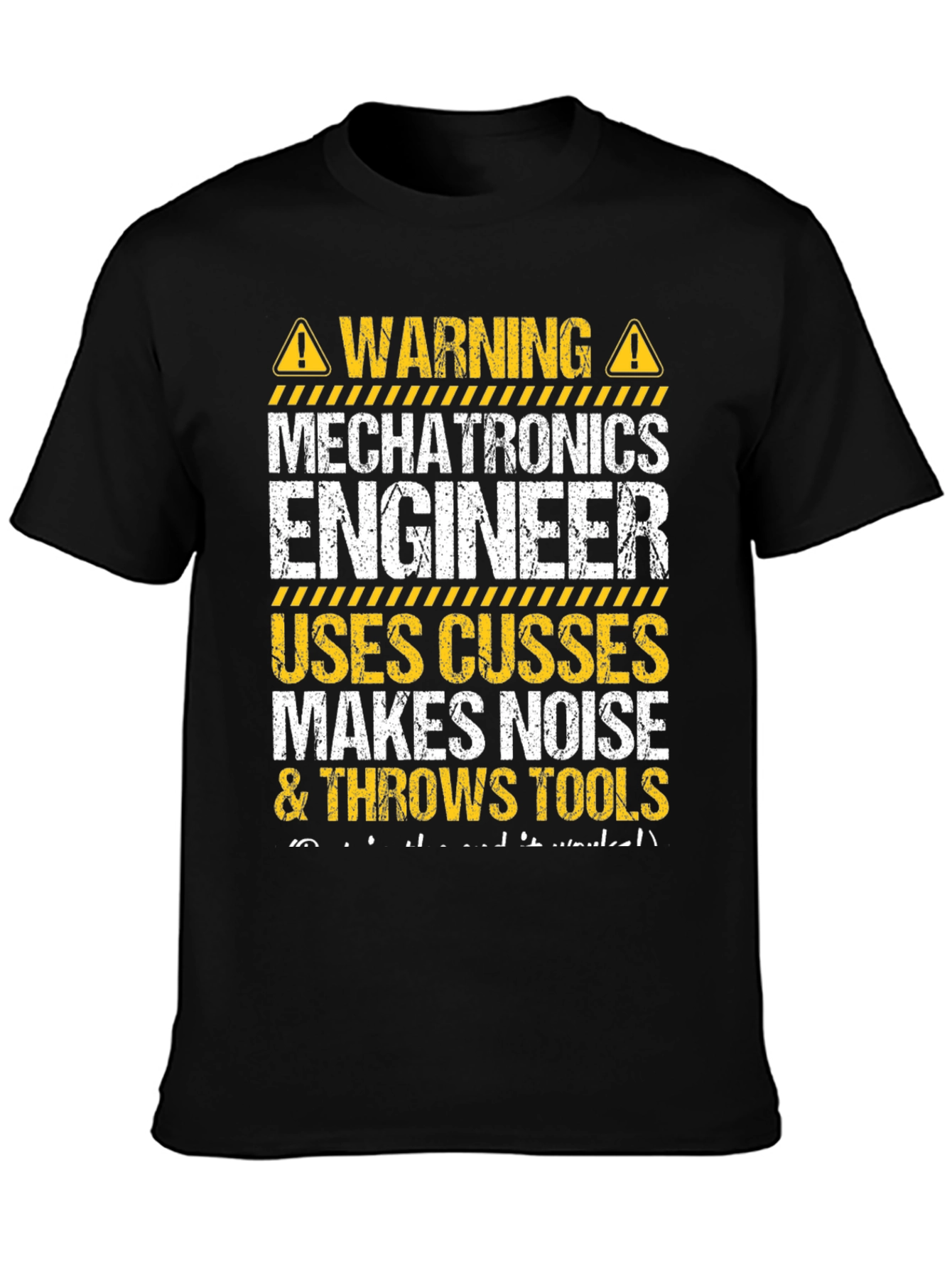 Mechatronics Engineer Warning Funny T-Shirt