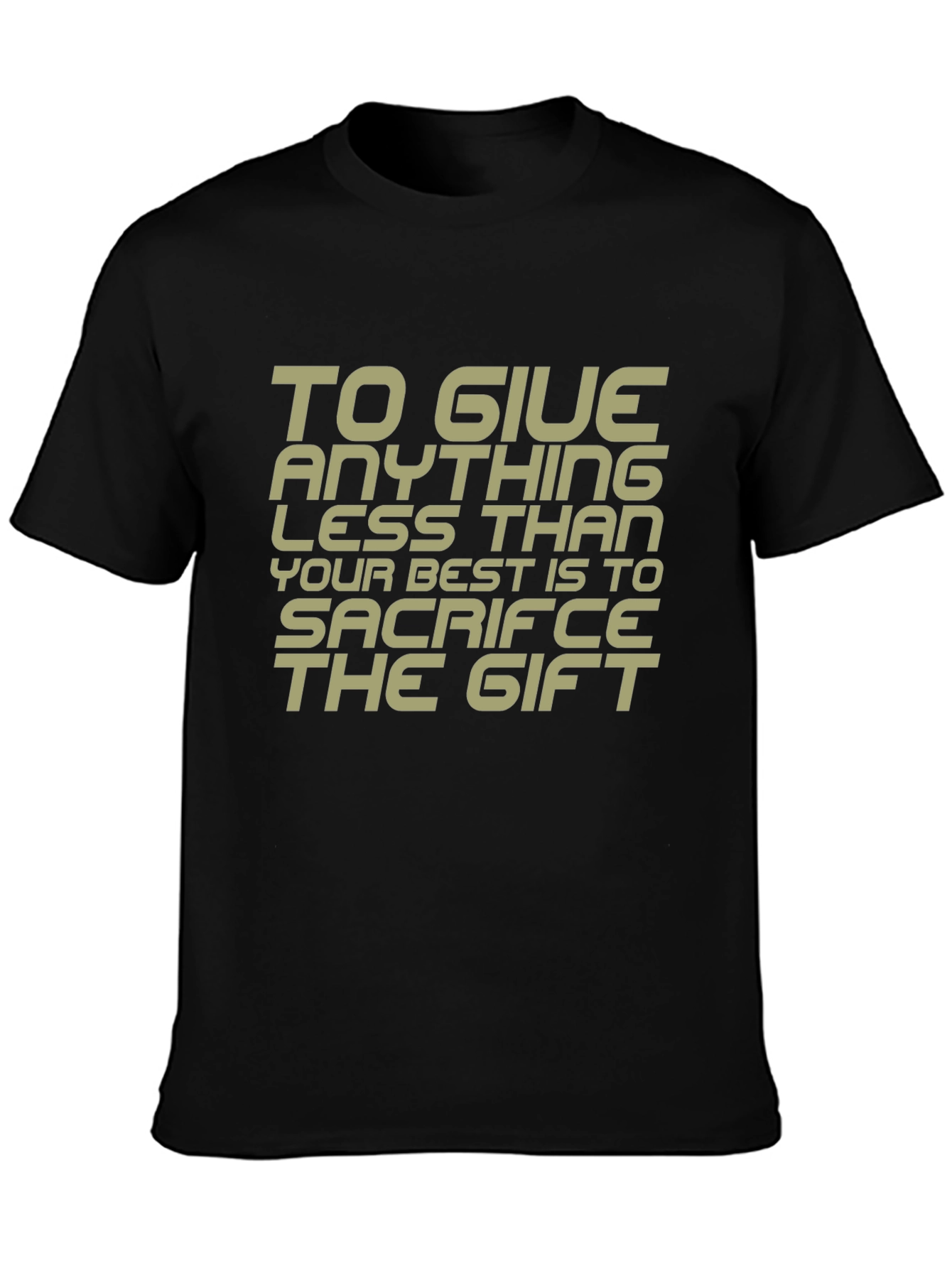 Inspirational Quote Graphic Tee