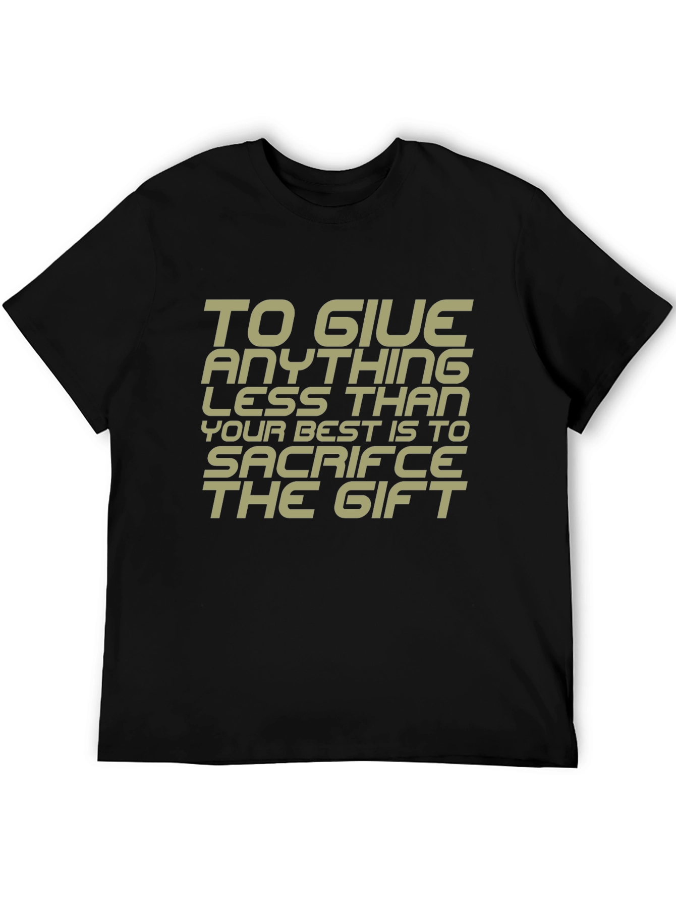 Inspirational Quote Graphic Tee