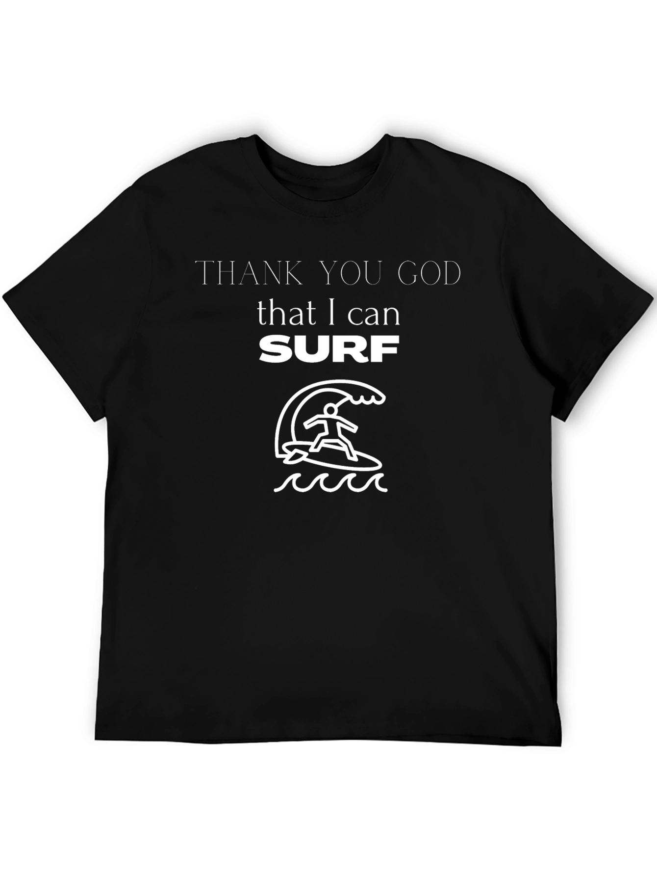 Thank God I Can Surf Black T-Shirt