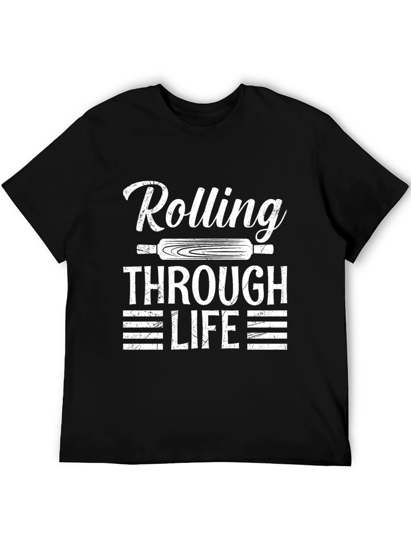 Rolling Through Life T-Shirt - Baker Gift