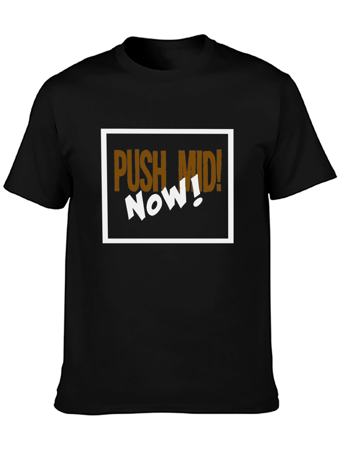 Push Mid! Gamer T-Shirt - Black Graphic Tee