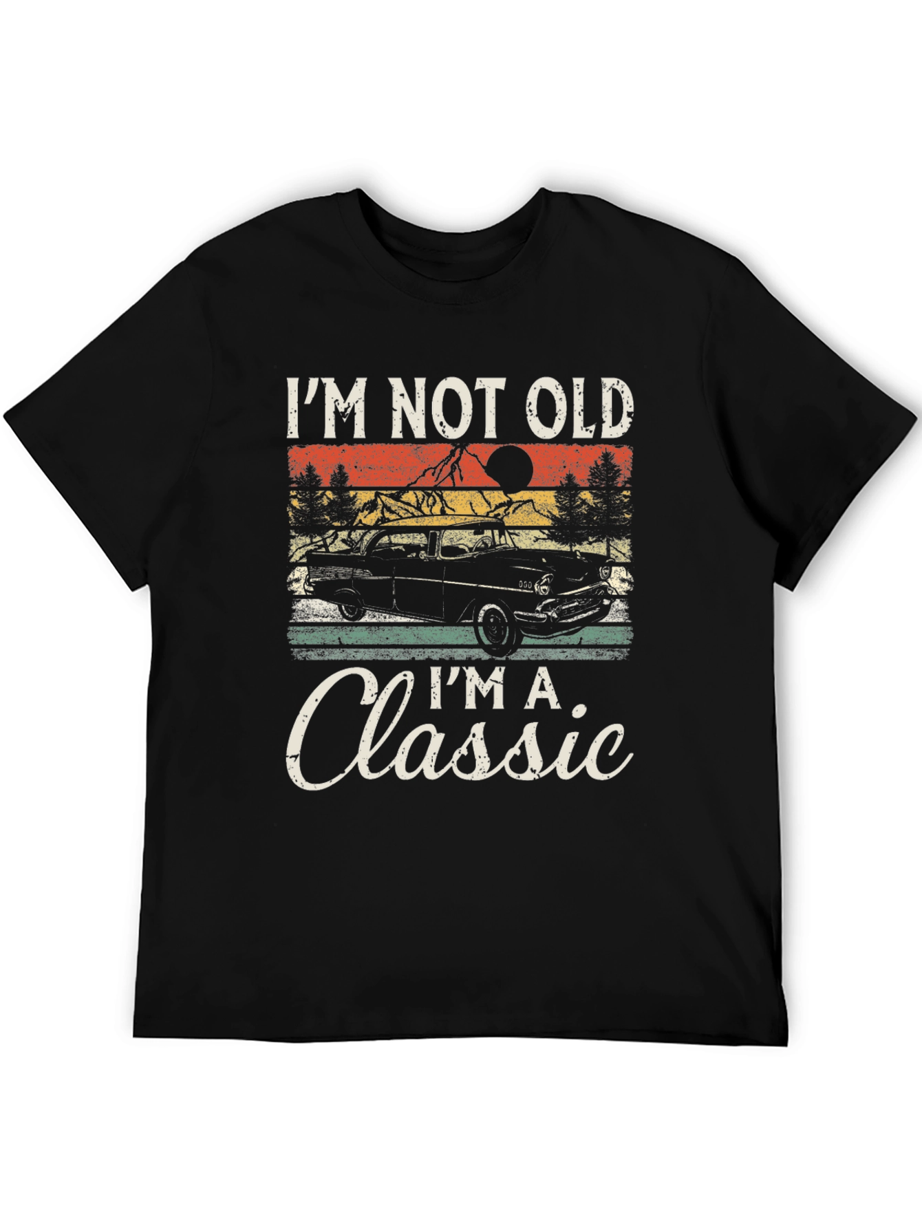 Im Not Old Im A Classic Graphic Tee