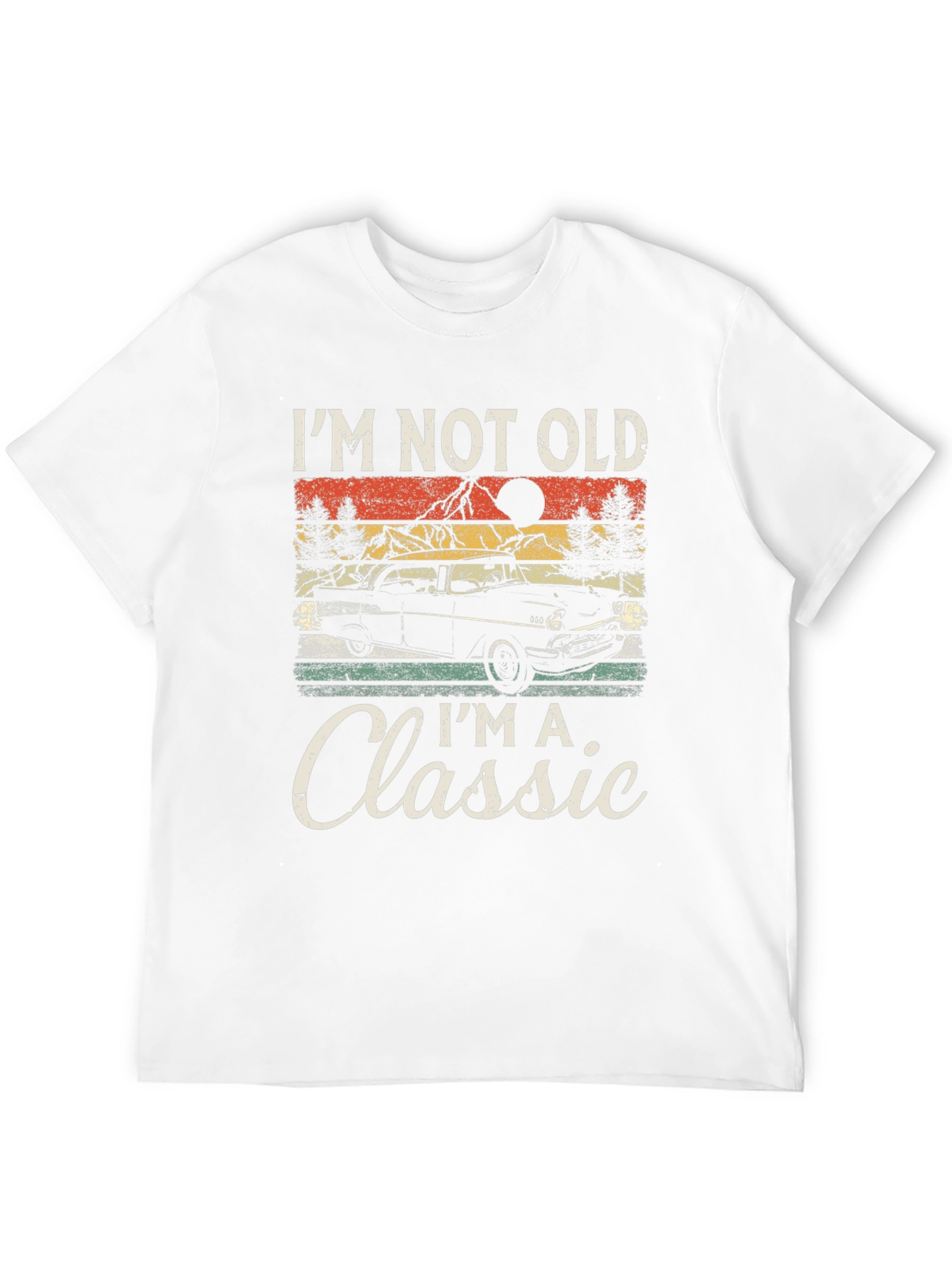 Im Not Old Im A Classic Graphic Tee
