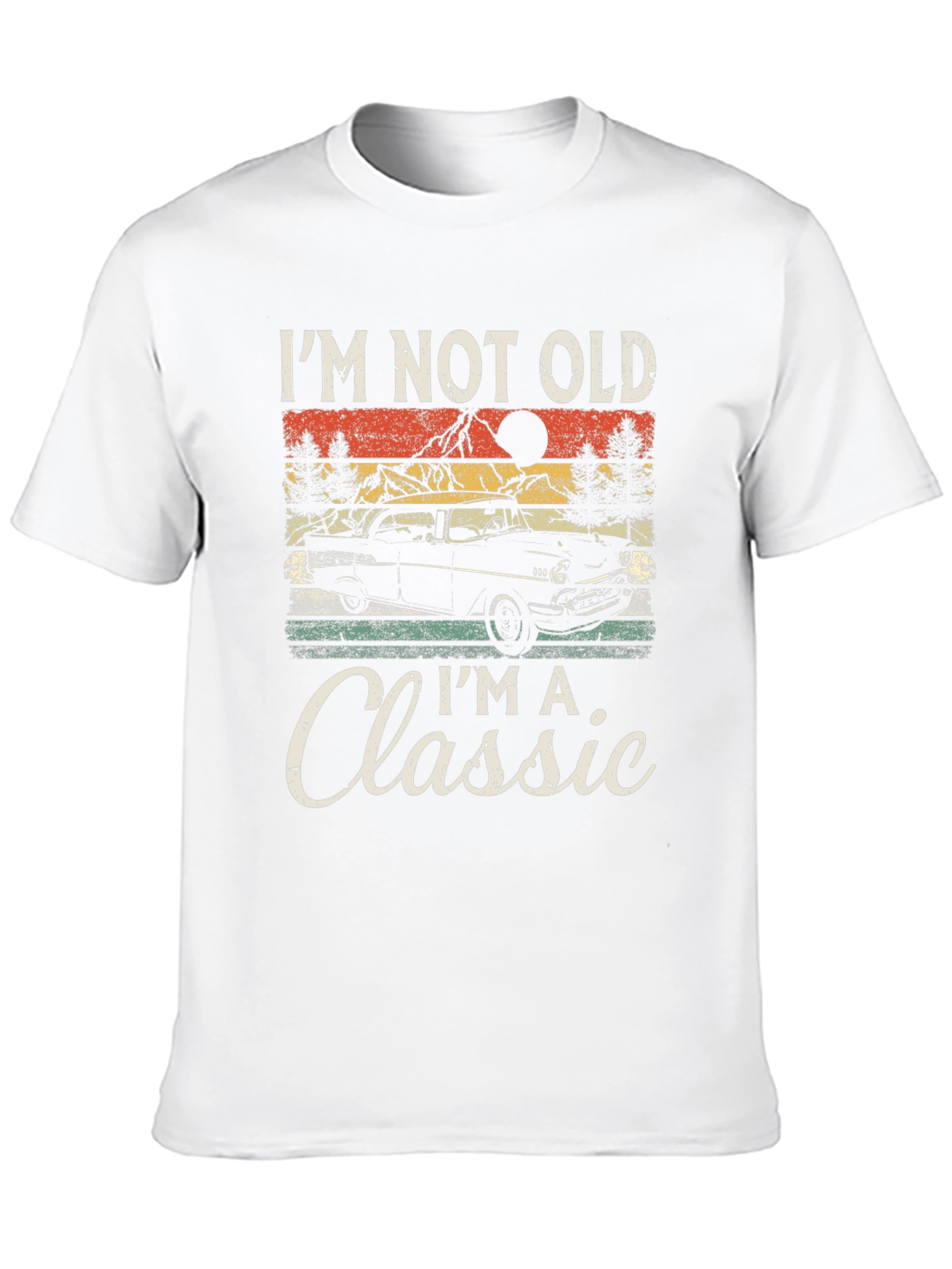 Im Not Old Im A Classic Graphic Tee
