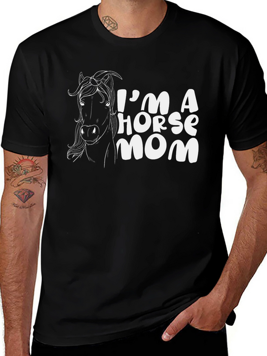 Im A Horse Mom T-Shirt - Black Tee